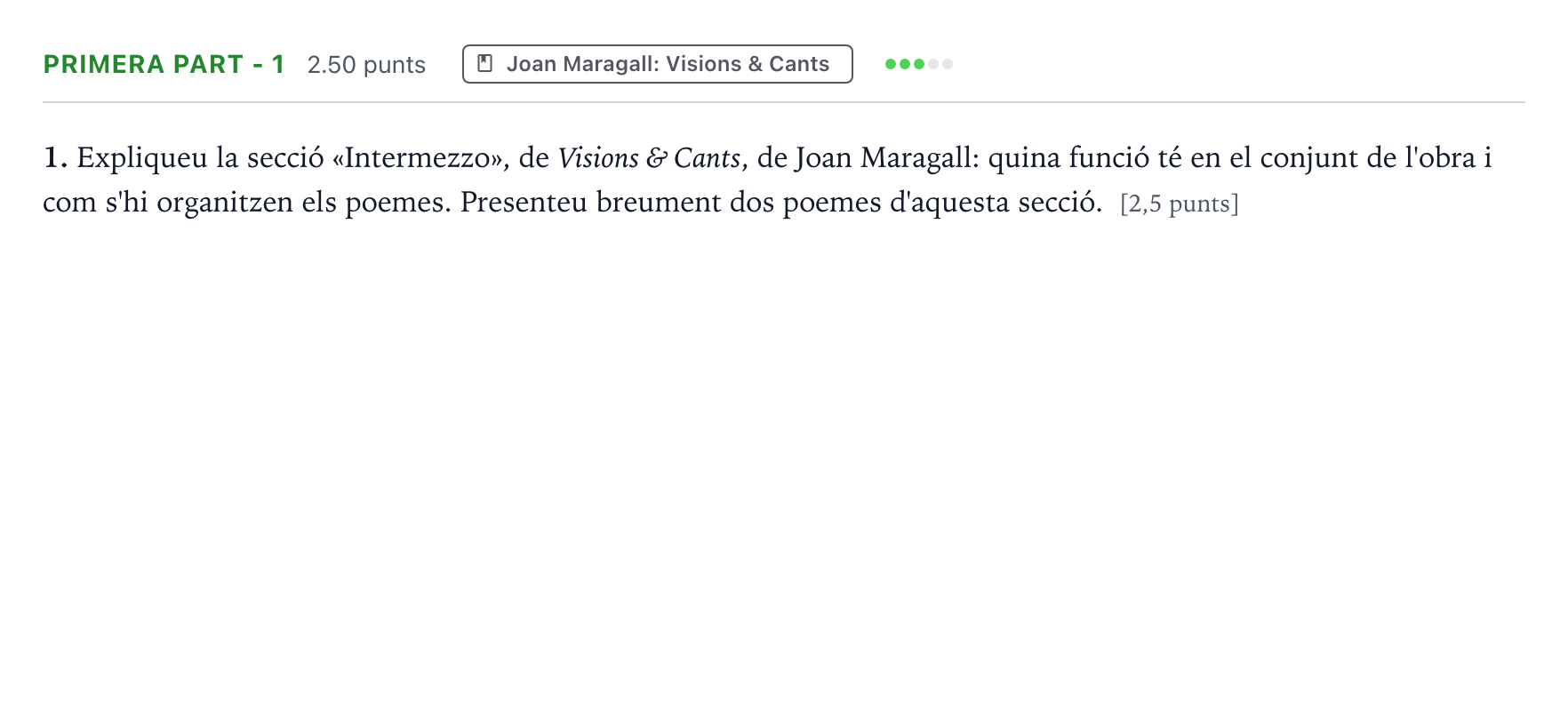Enunciado: Ejercicio Primera part - 1 · Literatura Catalana Selectividad Cataluña Setembre Serie 3 2024