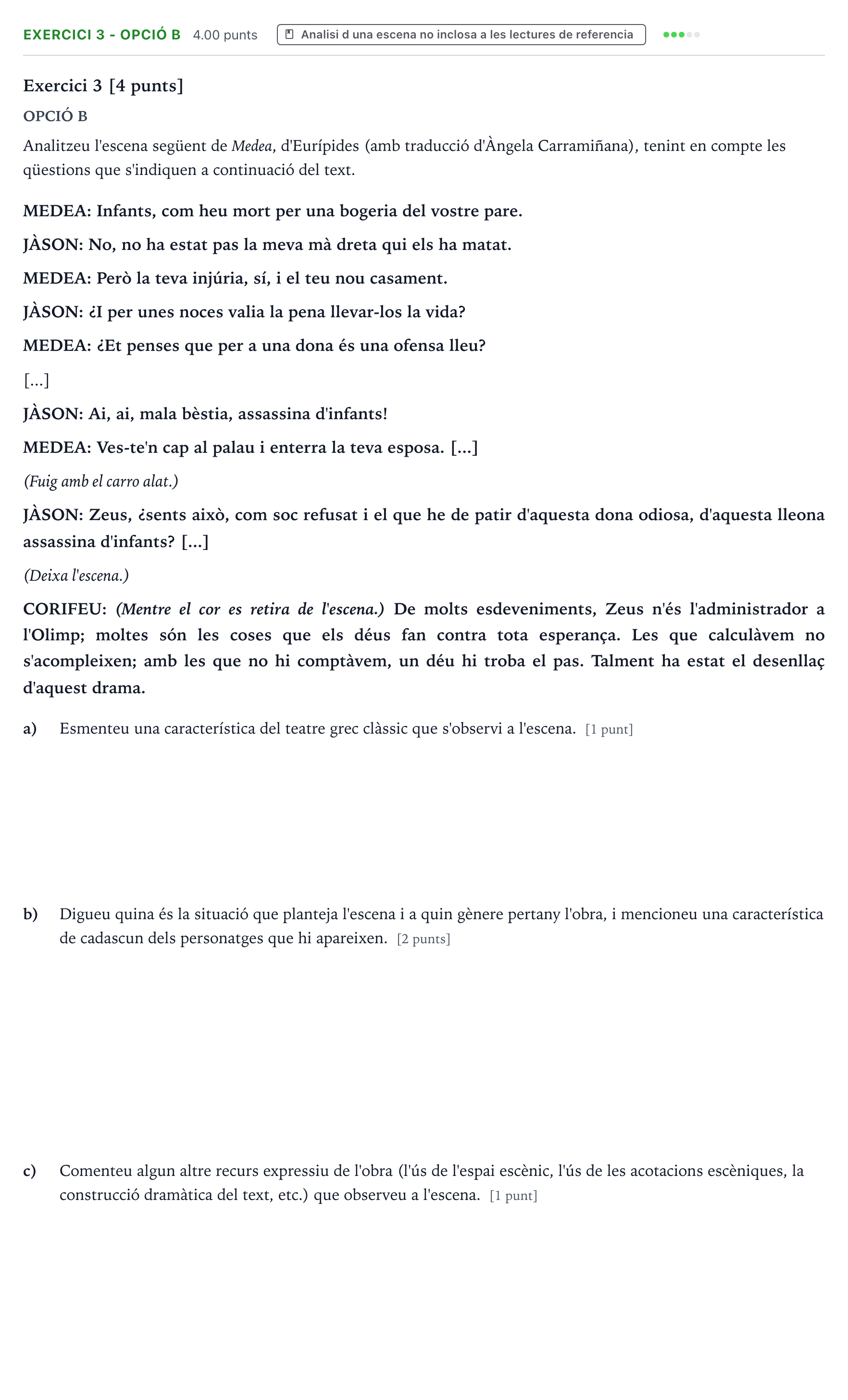 Enunciado: Exercici 3 - Opció B · Literatura Dramática Selectividad Cataluña Juny Serie 5 2024