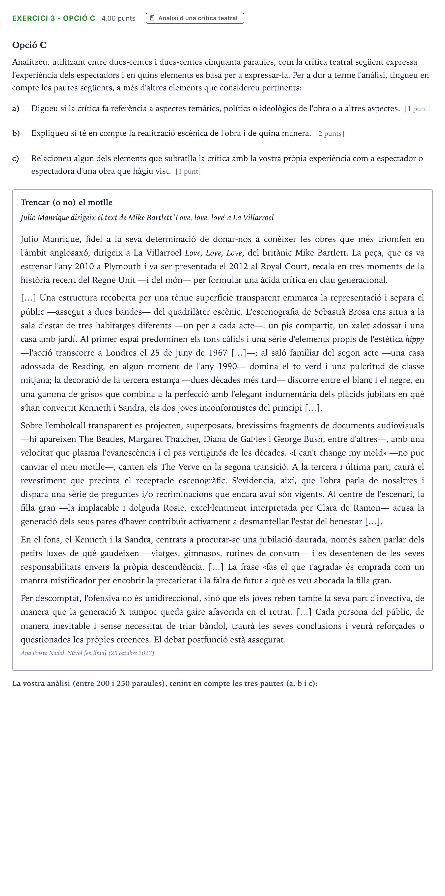 Enunciado: Exercici 3 - Opció C · Literatura Dramática Selectividad Cataluña Juny Serie 5 2024