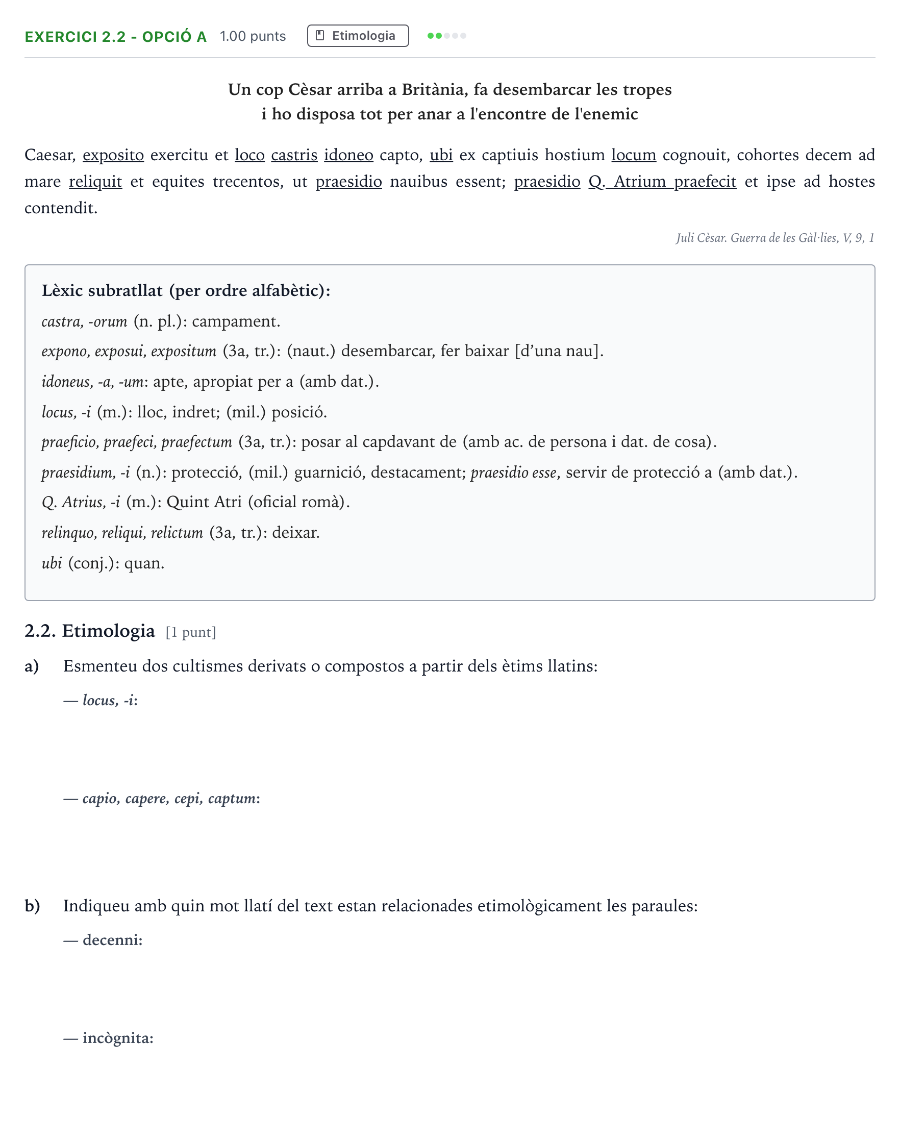 Enunciado: Ejercicio 2.2 - Opció A · Latín II Selectividad Cataluña Juny Serie 1 2024