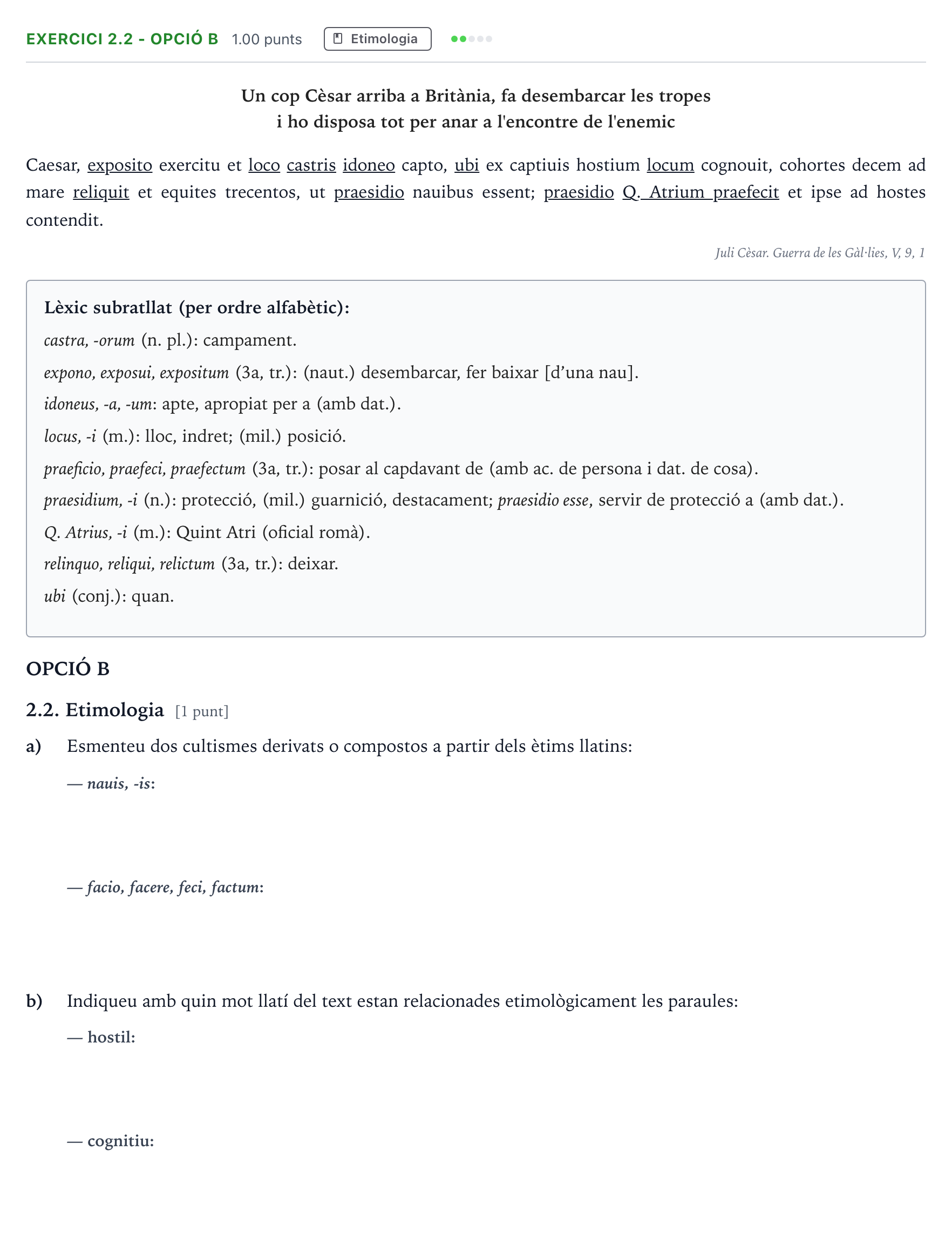 Enunciado: Ejercicio 2.2 - Opció B · Latín II Selectividad Cataluña Juny Serie 1 2024