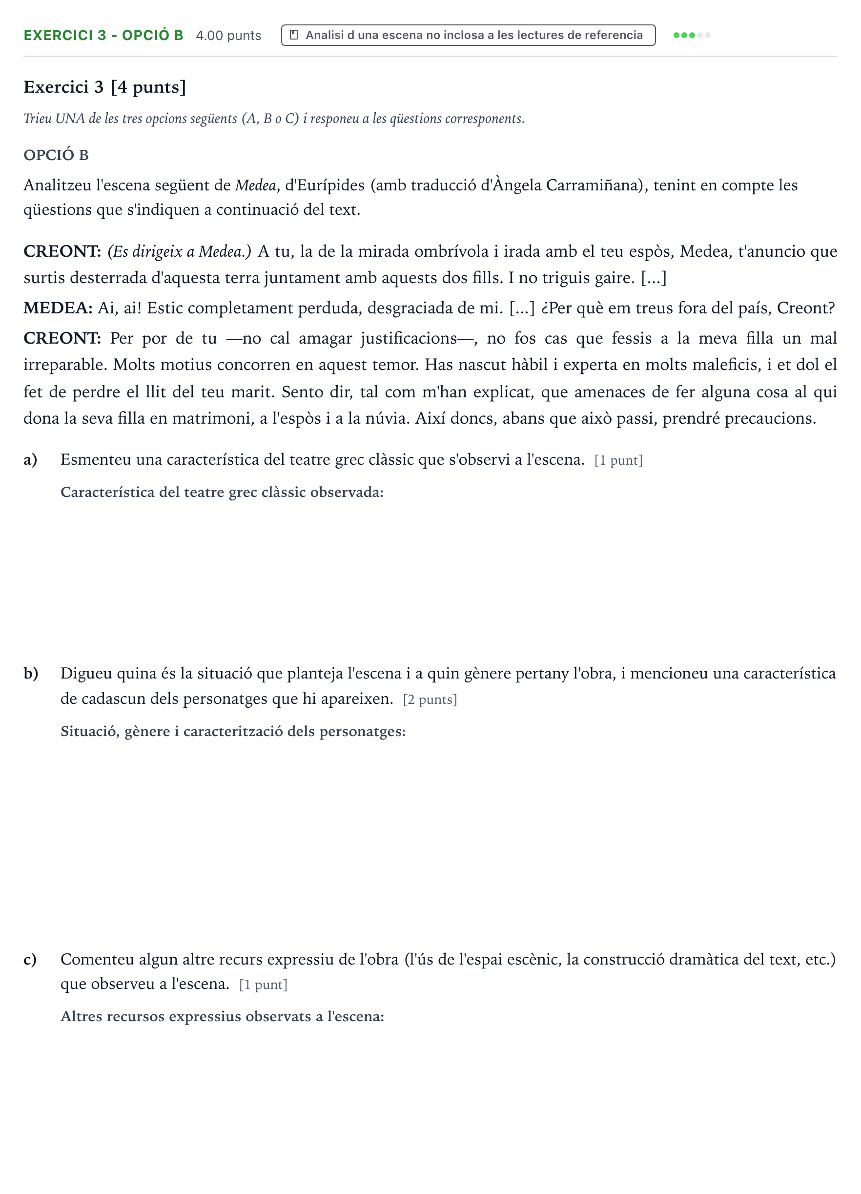 Enunciado: Exercici 3 - Opció B · Literatura Dramática Selectividad Cataluña Setembre Serie 3 2024