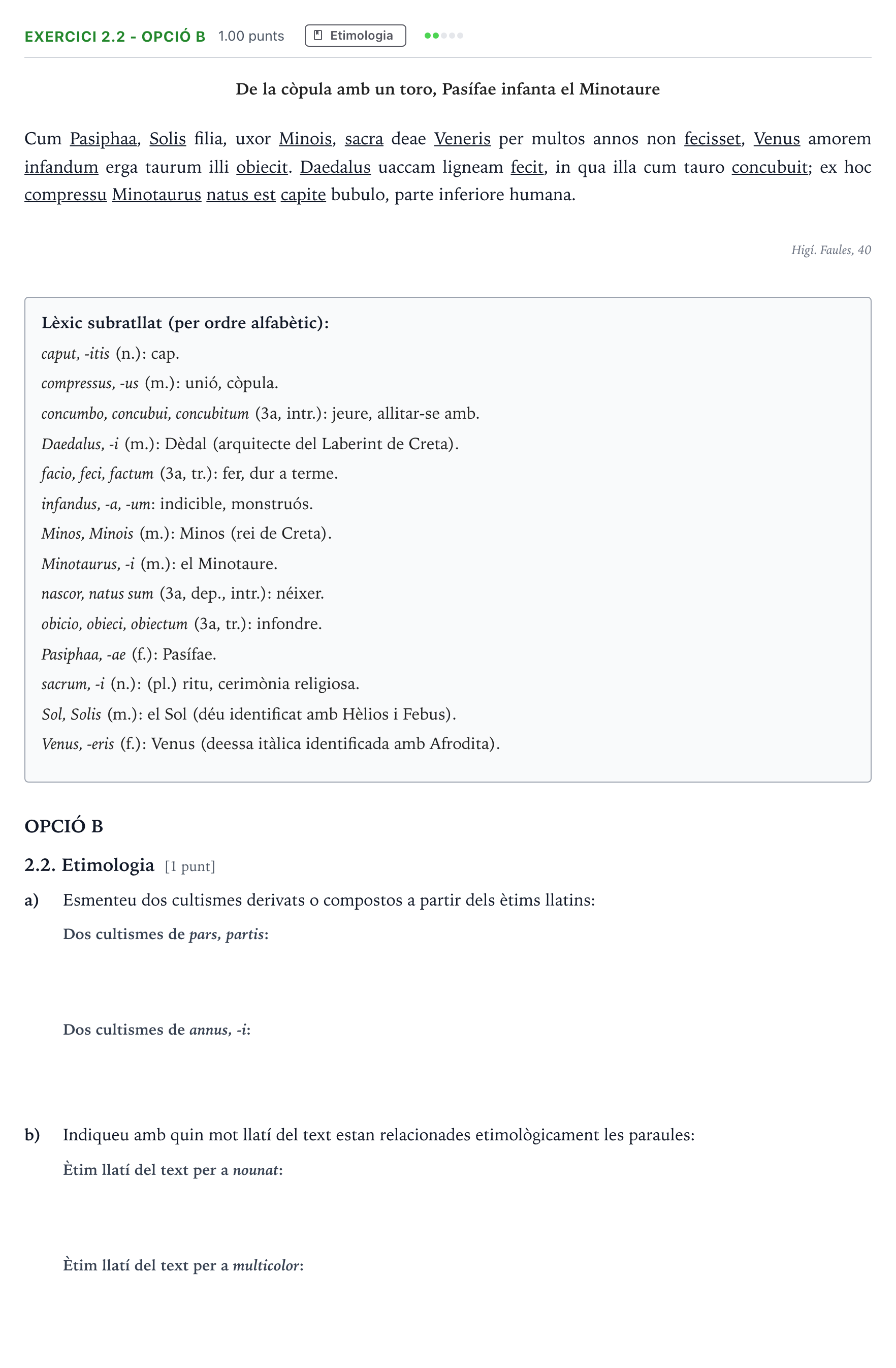 Enunciado: Ejercicio 2.2 - Opció B · Latín II Selectividad Cataluña Juny Serie 5 2024