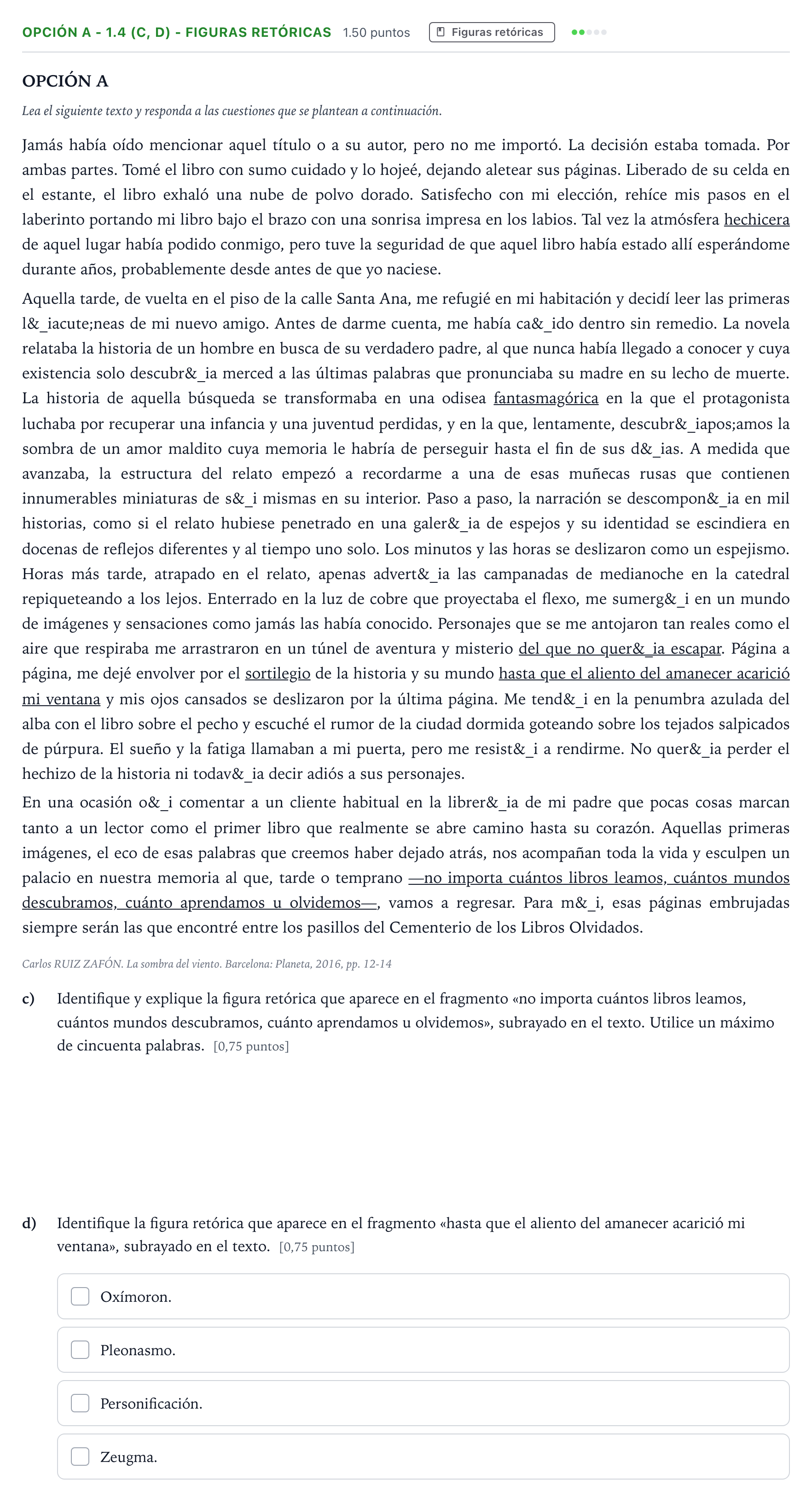 Enunciado: Opción A - 1.4 (c, d) - Figuras retóricas · Lengua Castellana y Literatura II Selectividad Cataluña Juny Serie 1 2024