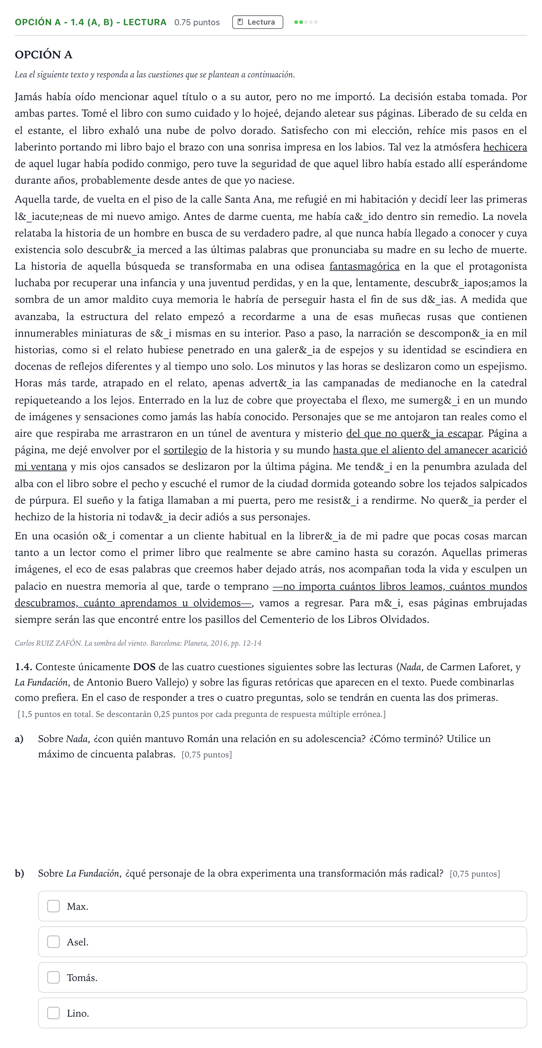 Enunciado: Opción A - 1.4 (a, b) - Lectura · Lengua Castellana y Literatura II Selectividad Cataluña Juny Serie 1 2024