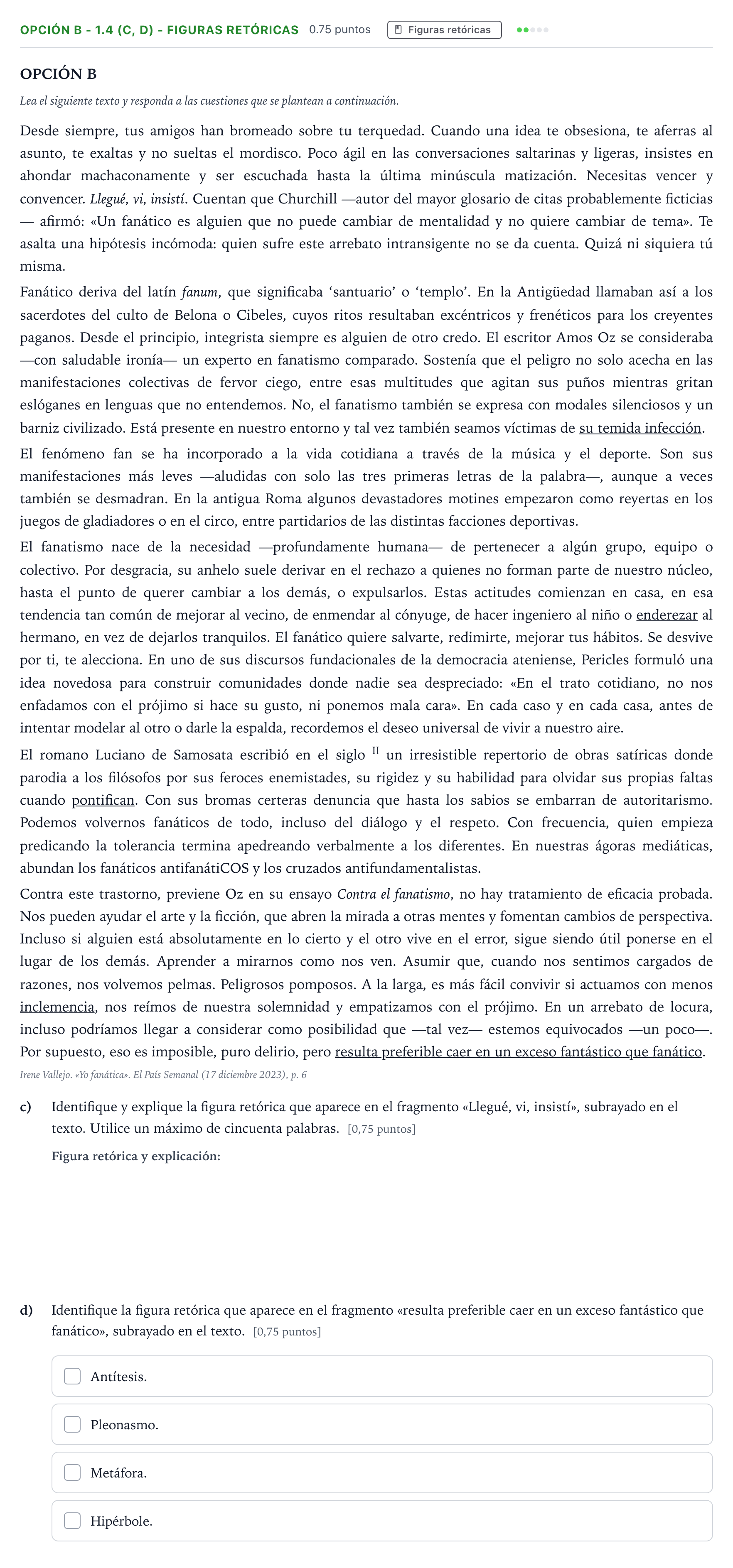 Enunciado: Opción B - 1.4 (c, d) - Figuras retóricas · Lengua Castellana y Literatura II Selectividad Cataluña Juny Serie 1 2024