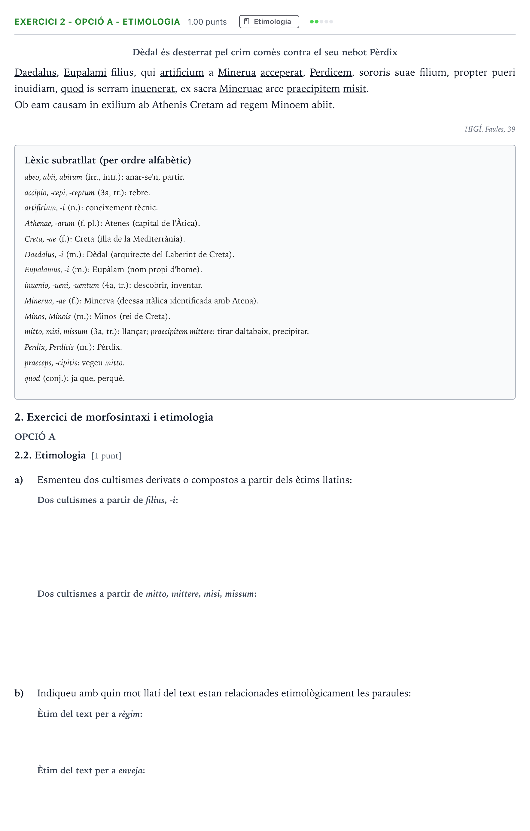 Enunciado: Ejercicio 2 - Opció A - Etimologia · Latín II Selectividad Cataluña Setembre Serie 3 2024