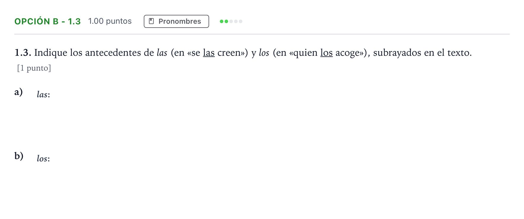 Enunciado: Opción B - 1.3 · Lengua Castellana y Literatura II Selectividad Cataluña Juny Serie 5 2024