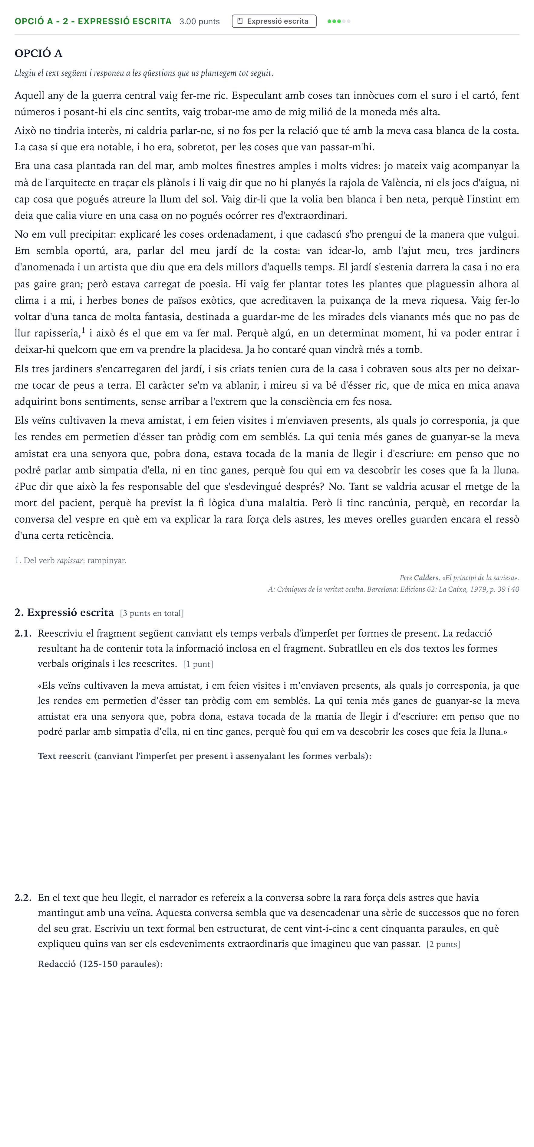 Enunciado: Ejercicio Opció A - 2 - Expressió escrita · Lengua Catalana y Literatura II Selectividad Cataluña Juny Serie 1 2024