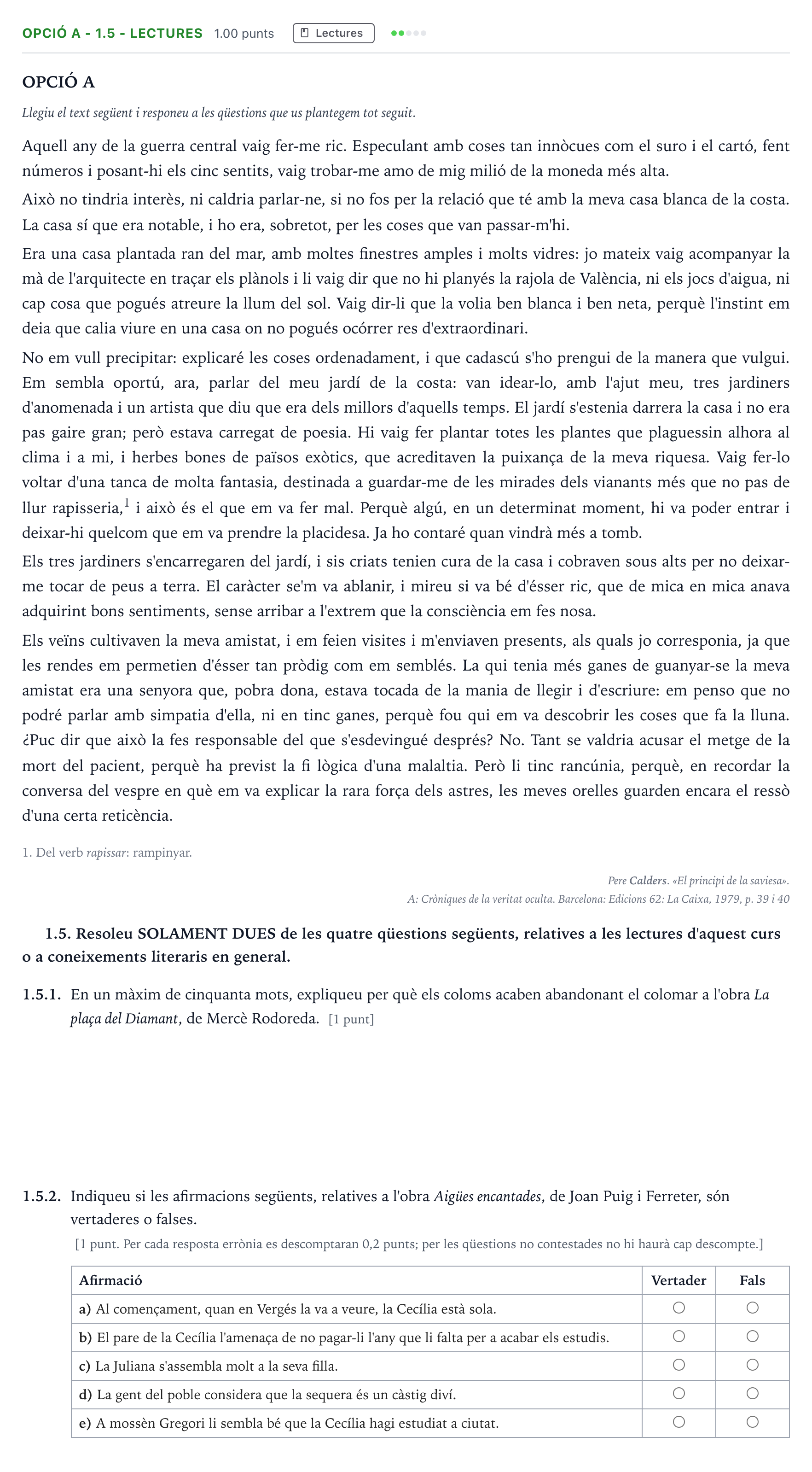 Enunciado: Ejercicio Opció A - 1.5 - Lectures · Lengua Catalana y Literatura II Selectividad Cataluña Juny Serie 1 2024