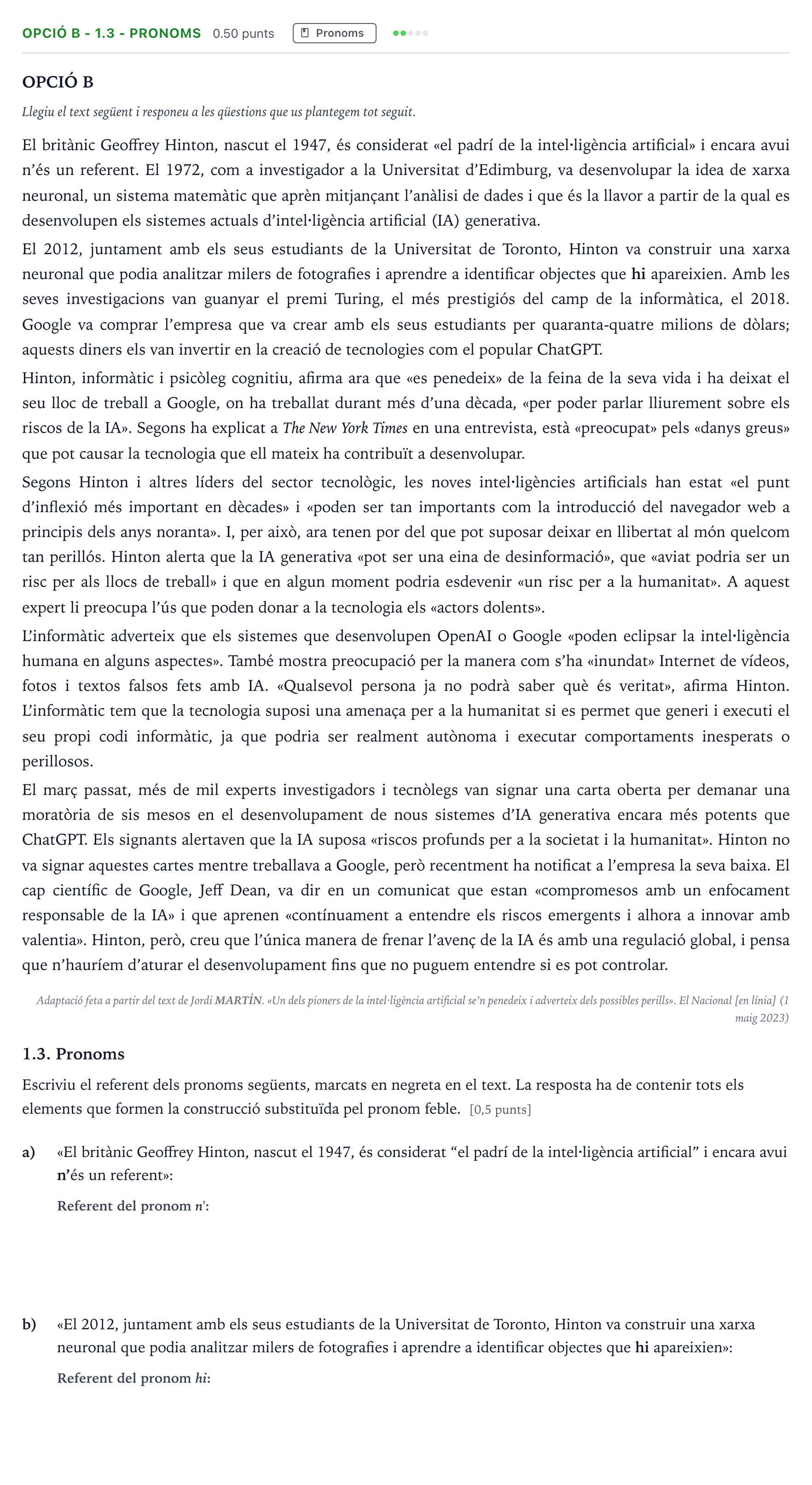 Enunciado: Ejercicio Opció B - 1.3 - Pronoms · Lengua Catalana y Literatura II Selectividad Cataluña Juny Serie 1 2024