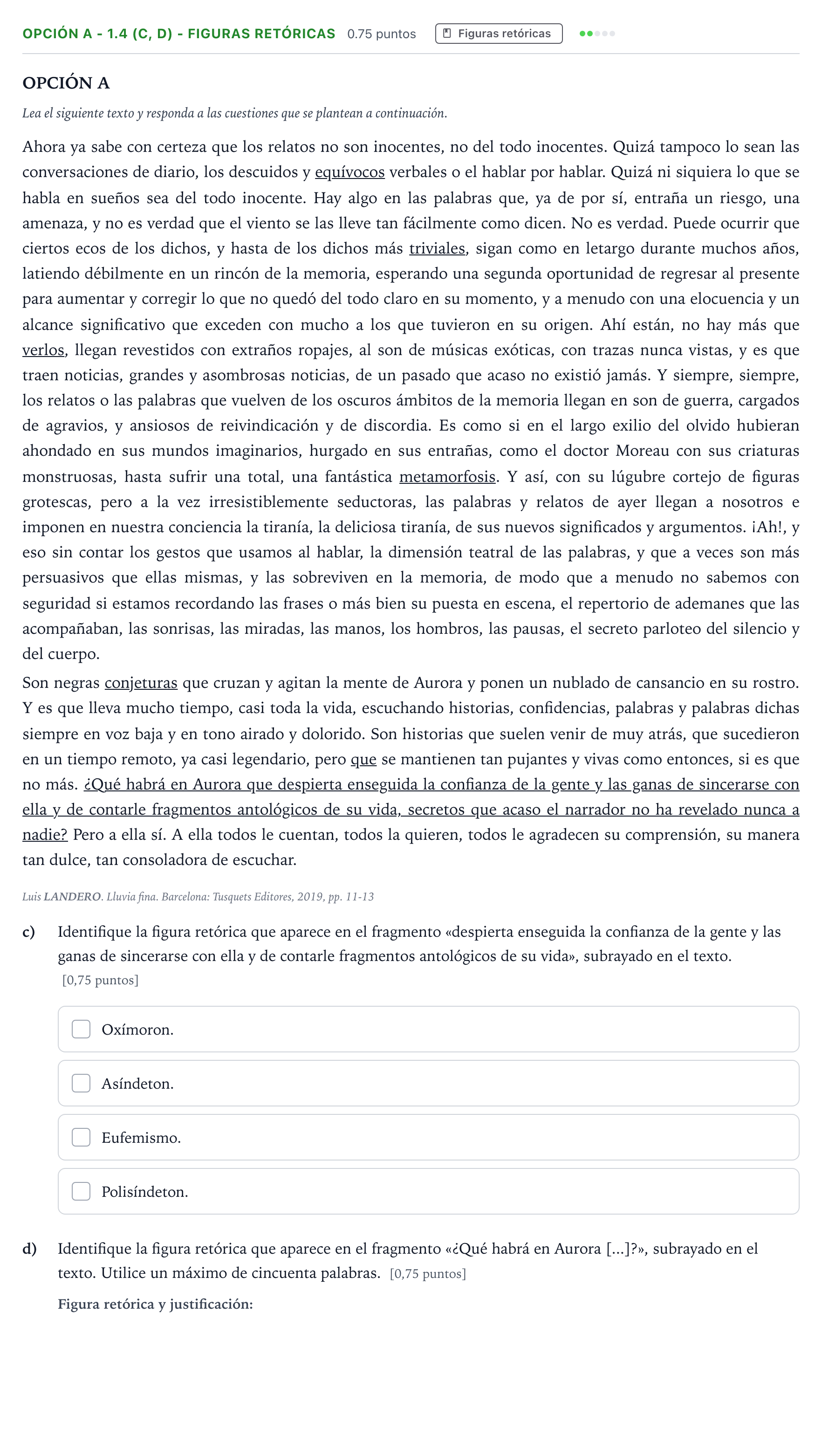 Enunciado: Opción A - 1.4 (c, d) - Figuras retóricas · Lengua Castellana y Literatura II Selectividad Cataluña Setembre Serie 3 2024