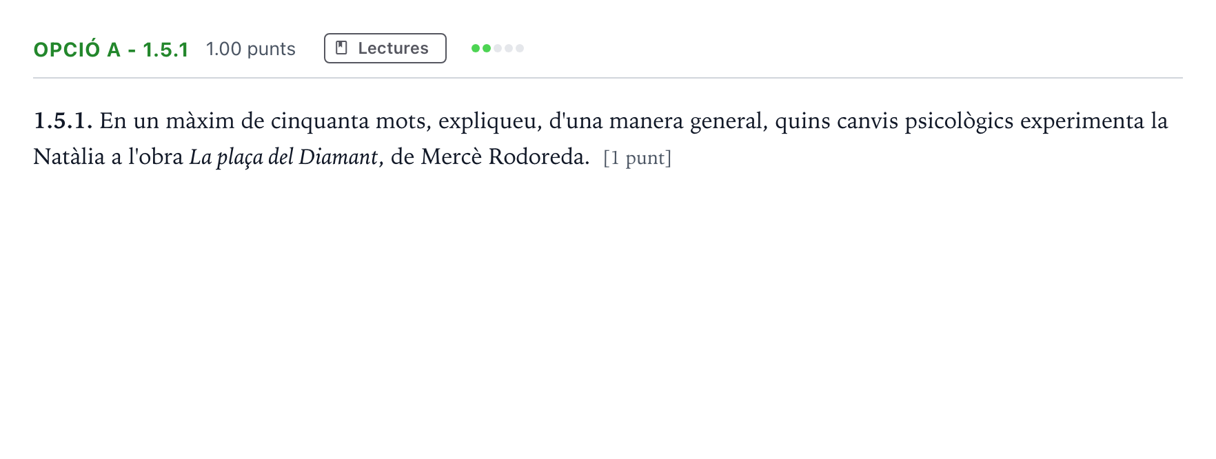 Enunciado: Ejercicio Opció A - 1.5.1 · Lengua Catalana y Literatura II Selectividad Cataluña Juny Serie 5 2024