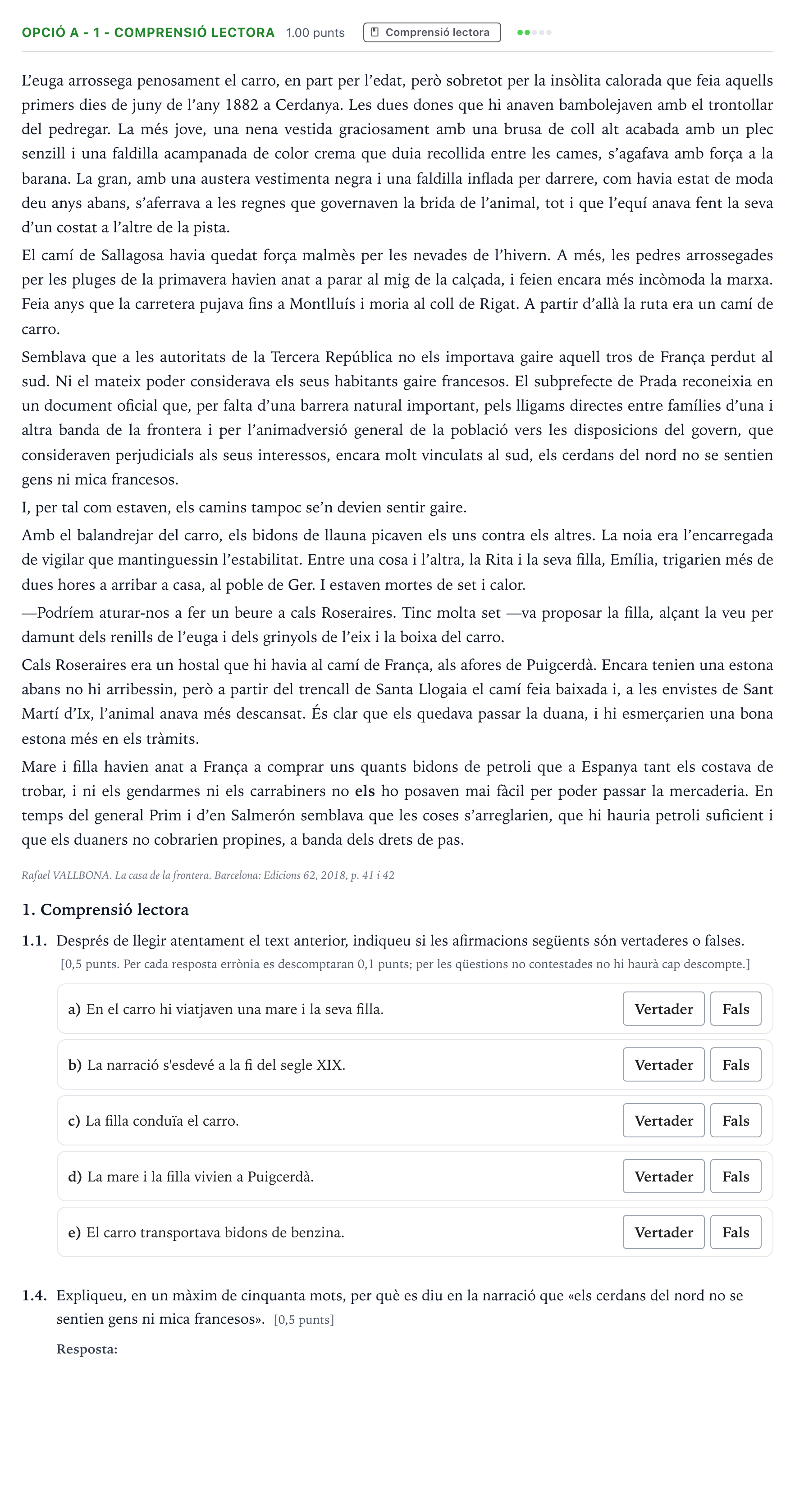Enunciado: Ejercicio Opció A - 1 - Comprensió lectora · Lengua Catalana y Literatura II Selectividad Cataluña Juny Serie 5 2024