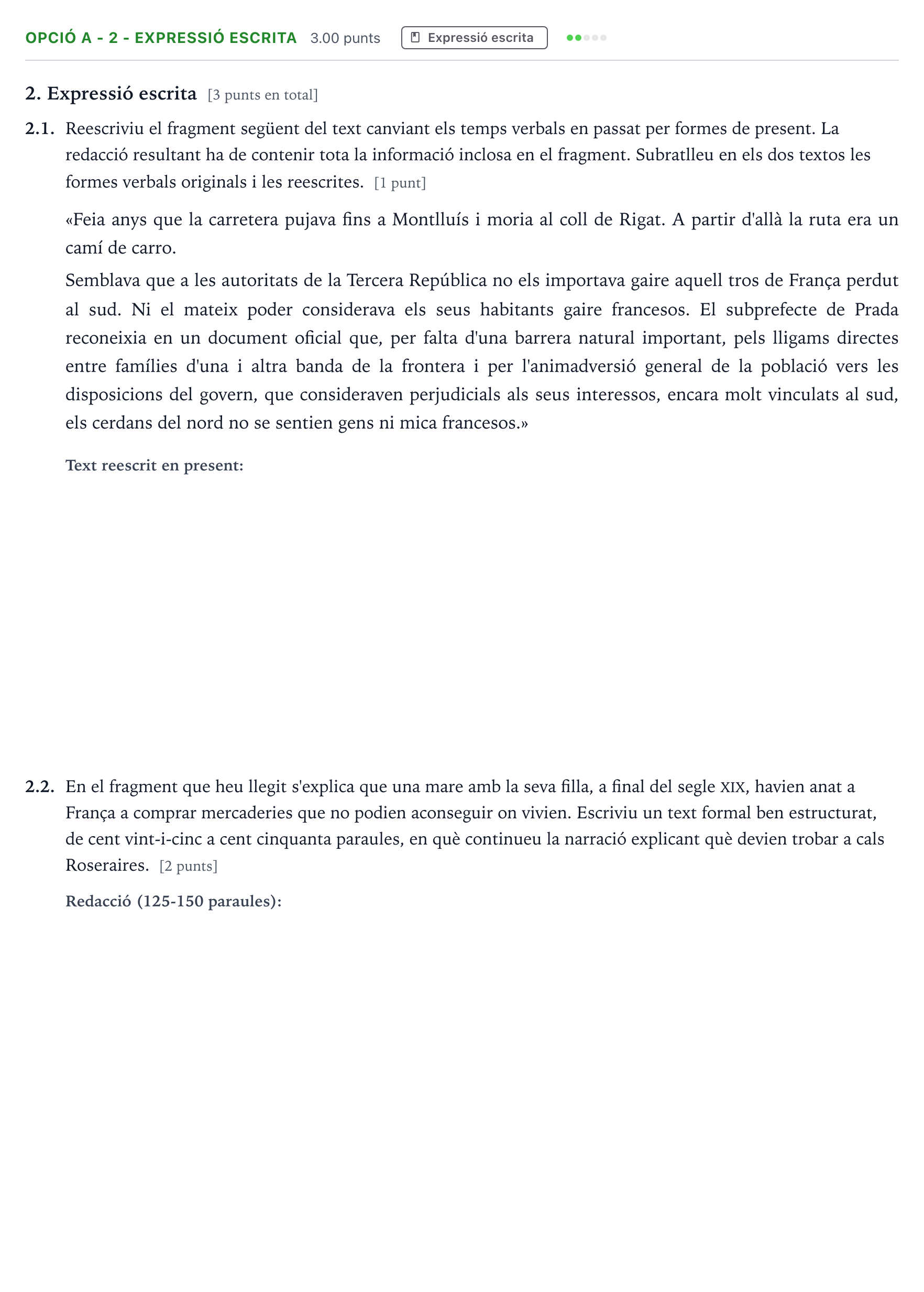 Enunciado: Ejercicio Opció A - 2 - Expressió escrita · Lengua Catalana y Literatura II Selectividad Cataluña Juny Serie 5 2024