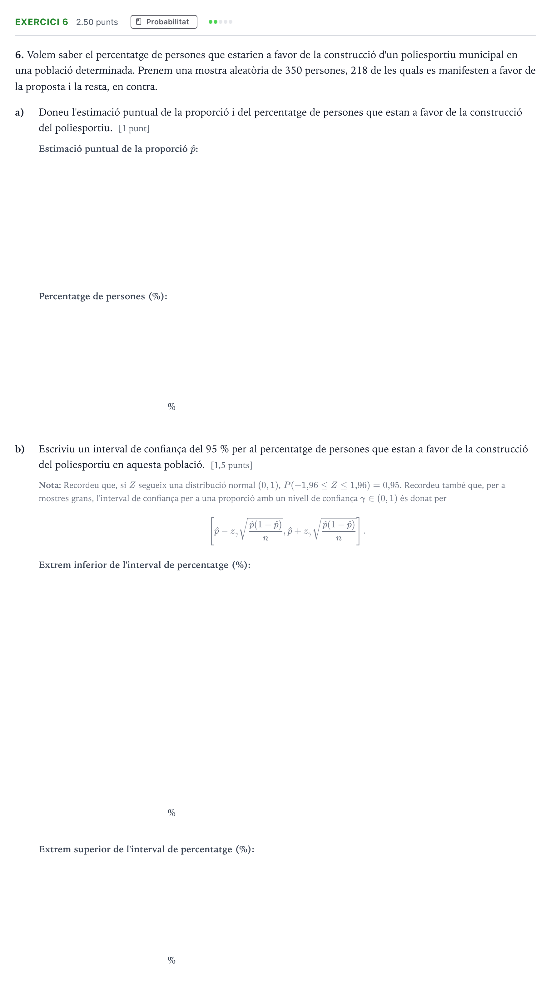 Enunciado: Problema 6 · Matemáticas aplicadas a las Ciencias Sociales II Selectividad Cataluña Juny Serie 1 2024