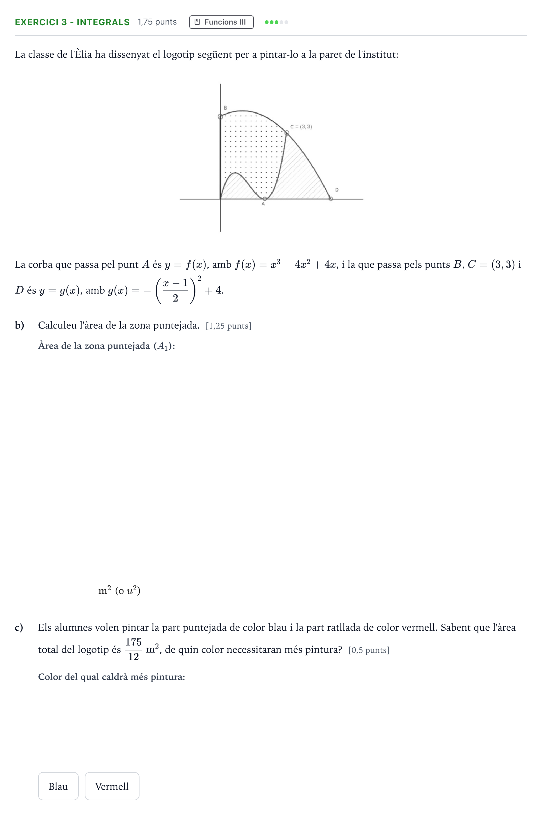 Enunciado: Ejercicio 3 - Integrals · Matemáticas II Selectividad Cataluña Setembre Serie 3 2024