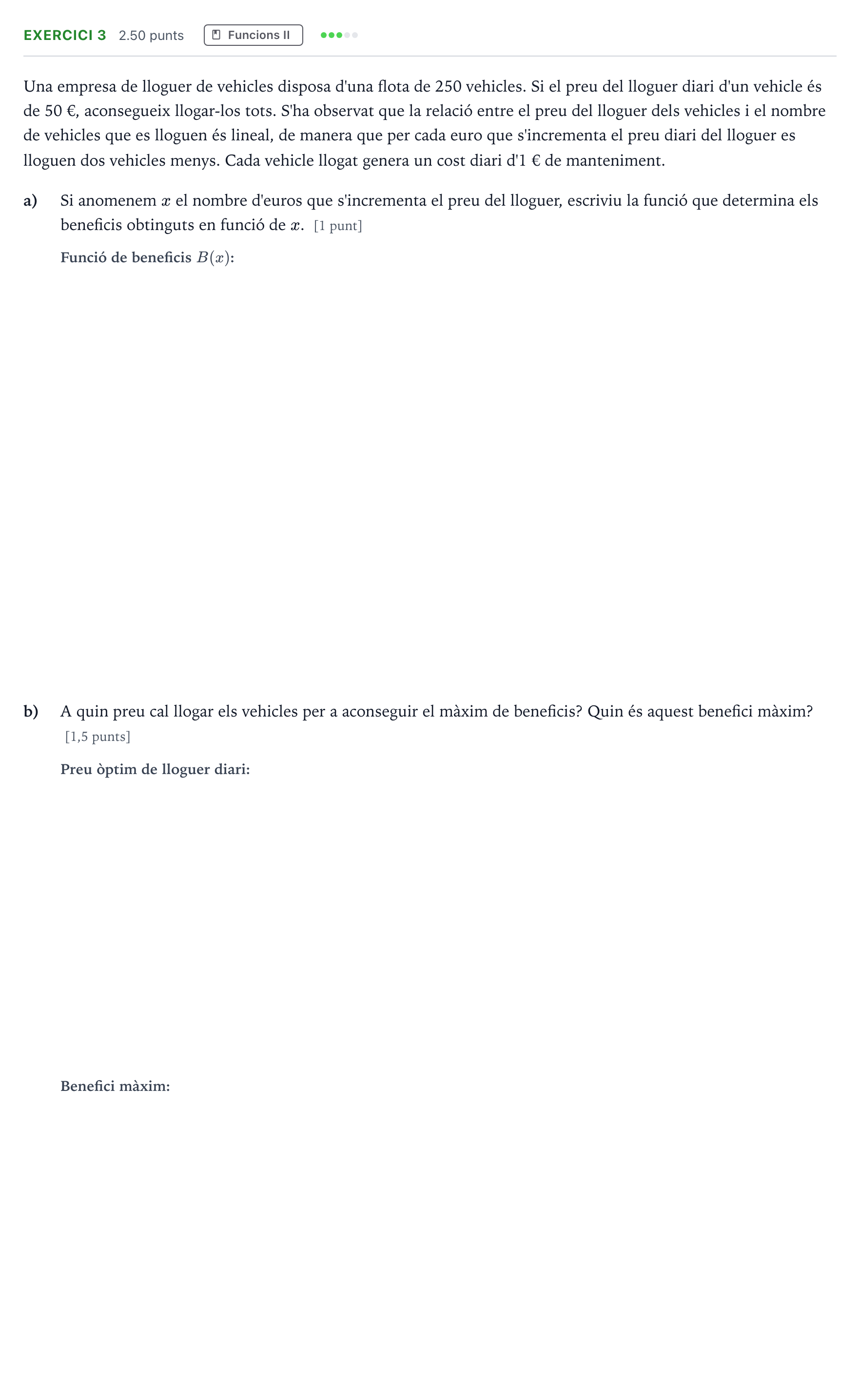 Enunciado: Problema 3 · Matemáticas aplicadas a las Ciencias Sociales II Selectividad Cataluña Juny Serie 5 2024