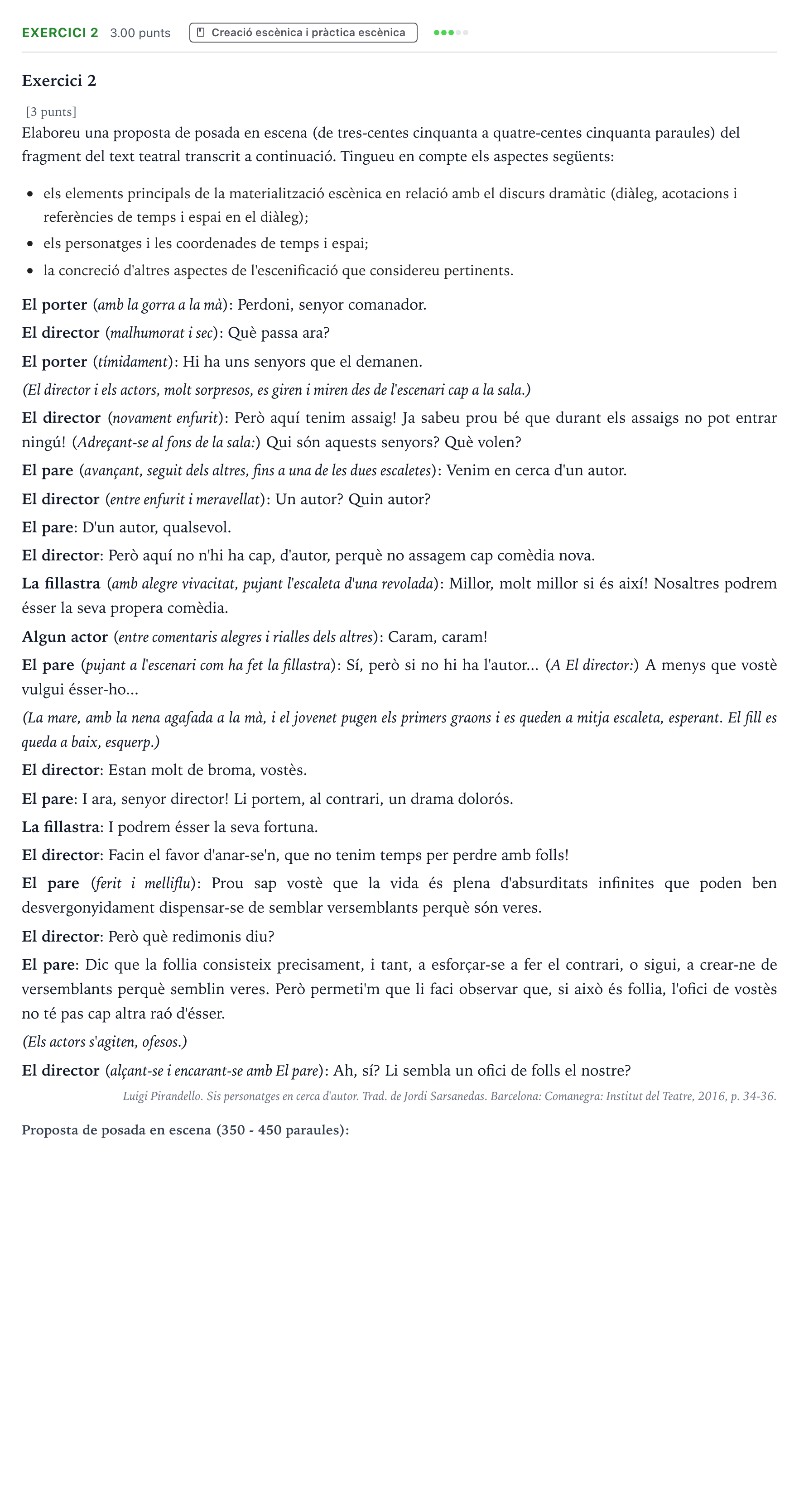 Enunciado: Exercici 2 · Artes Escénicas Selectividad Cataluña Juny Serie 1 2025