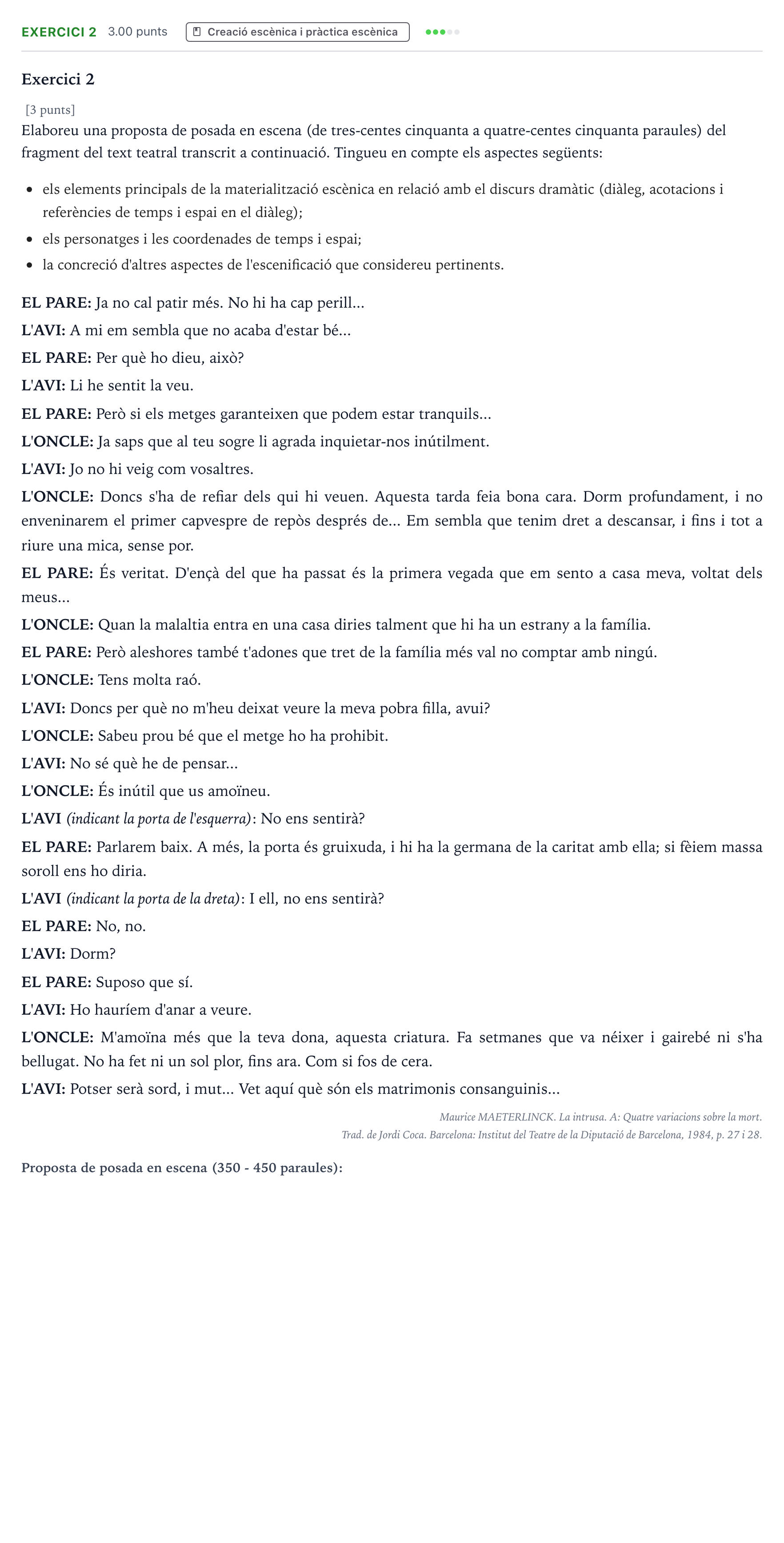 Enunciado: Exercici 2 · Artes Escénicas Selectividad Cataluña Juny Serie 4 2025