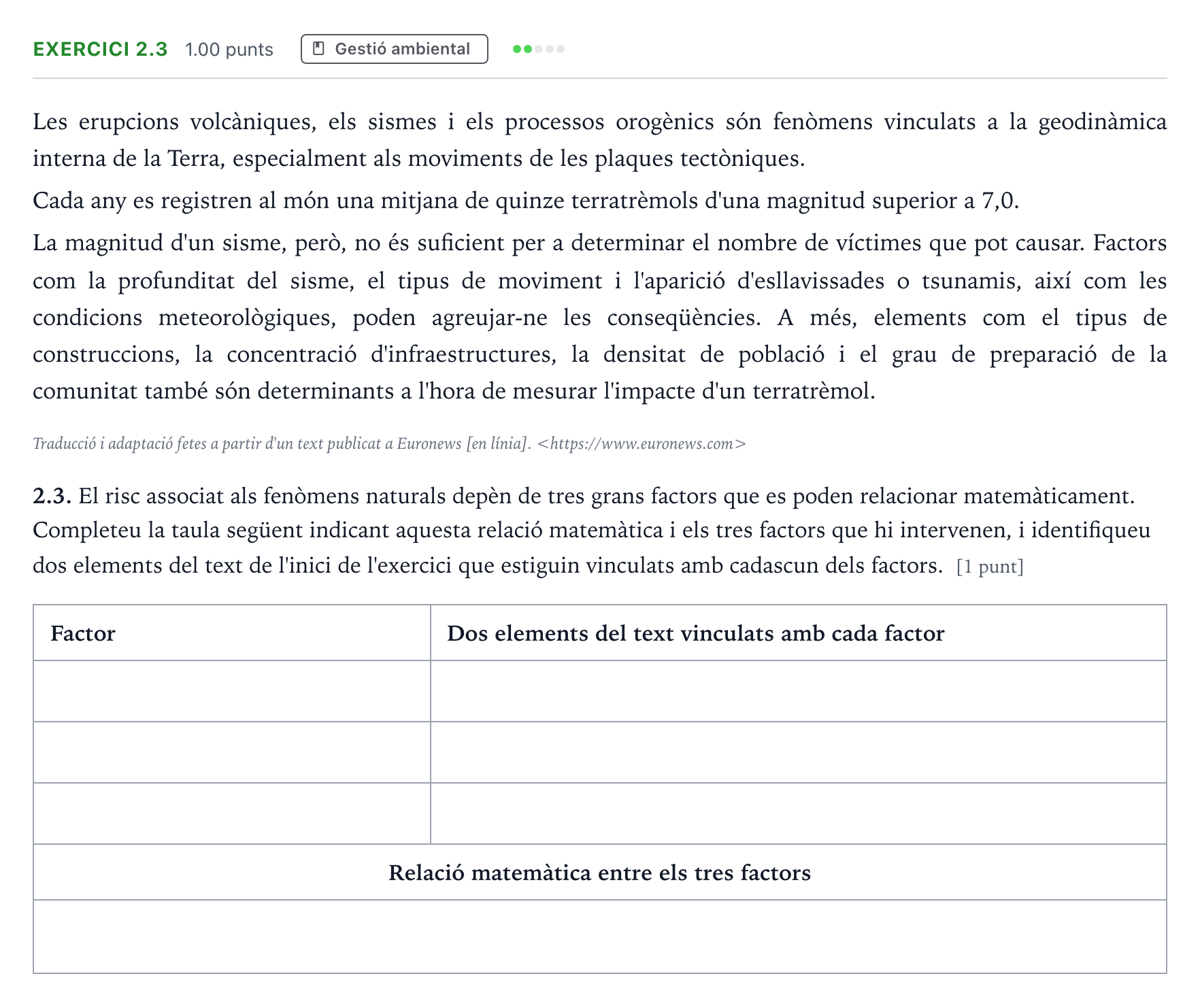 Enunciado: Ejercicio 2.3 - Gestió ambiental · Ciencias de la Tierra y del Medio Ambiente Selectividad Cataluña Juny Serie 1 2025