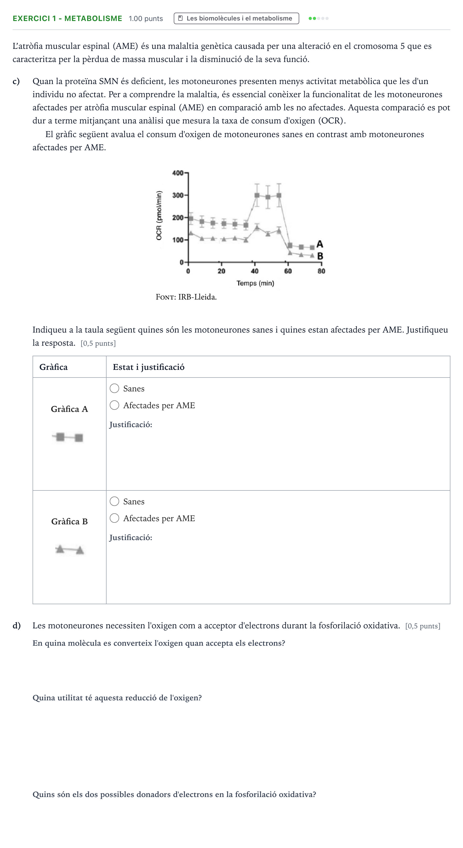 Enunciado: Exercici 1 - Metabolisme · Biología Selectividad Cataluña Setembre Serie 3 2025