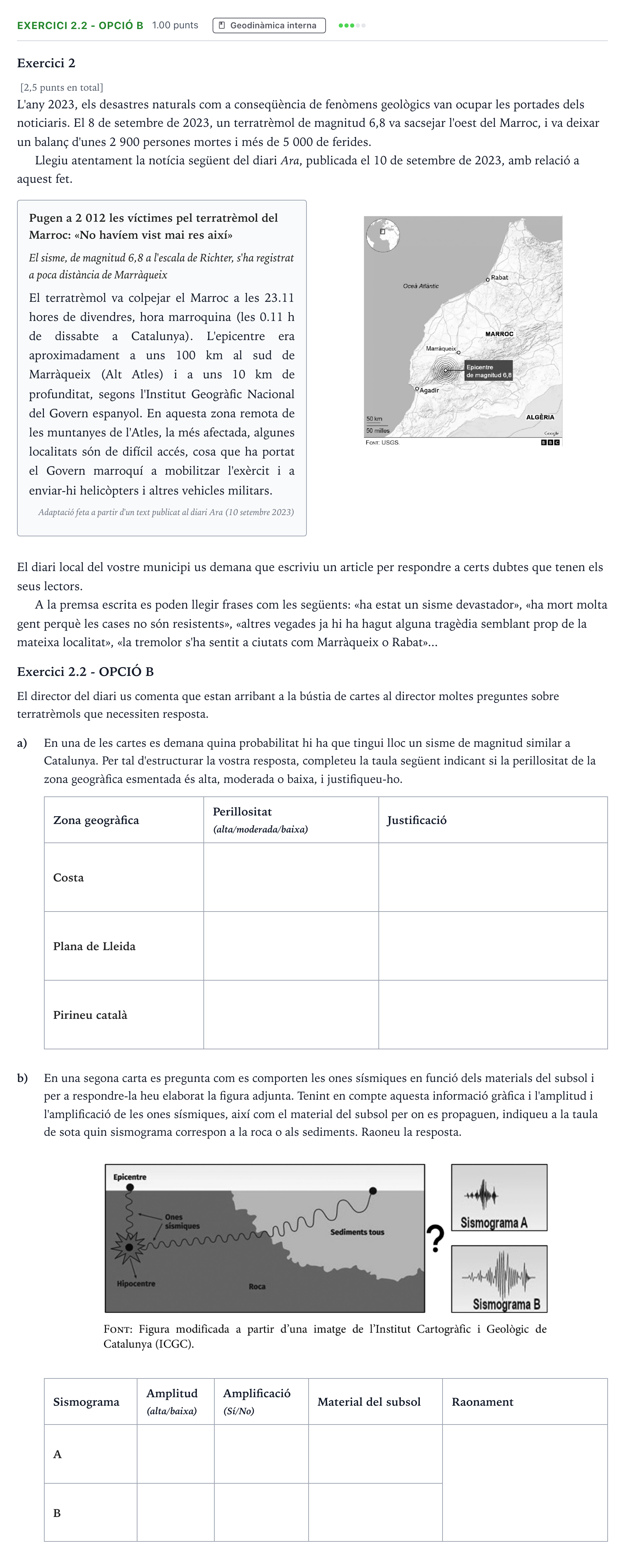 Enunciado: Exercici 2.2 - Opció B · Ciencias de la Tierra y del Medio Ambiente Selectividad Cataluña Juny Serie 4 2025