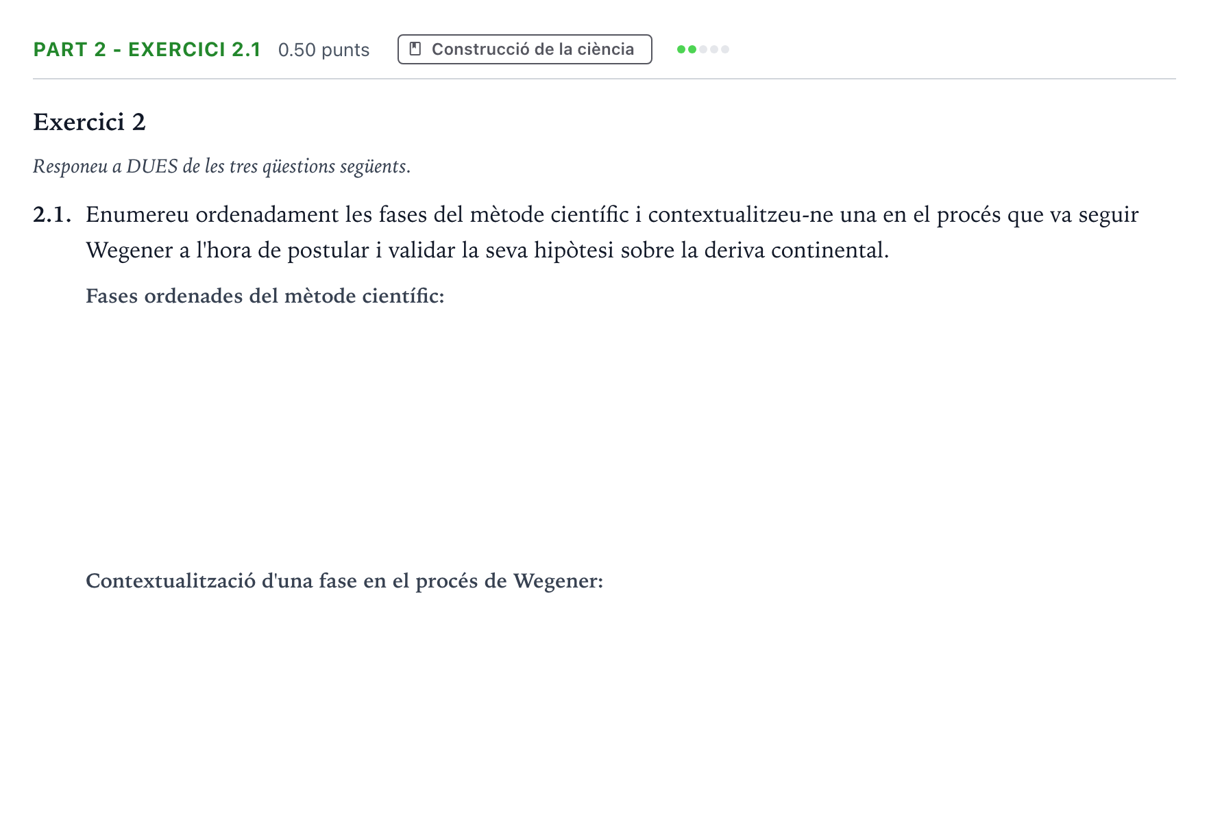 Enunciado: Part 2 - Exercici 2.1 · Ciencias Generales Selectividad Cataluña Juny Serie 1 2025