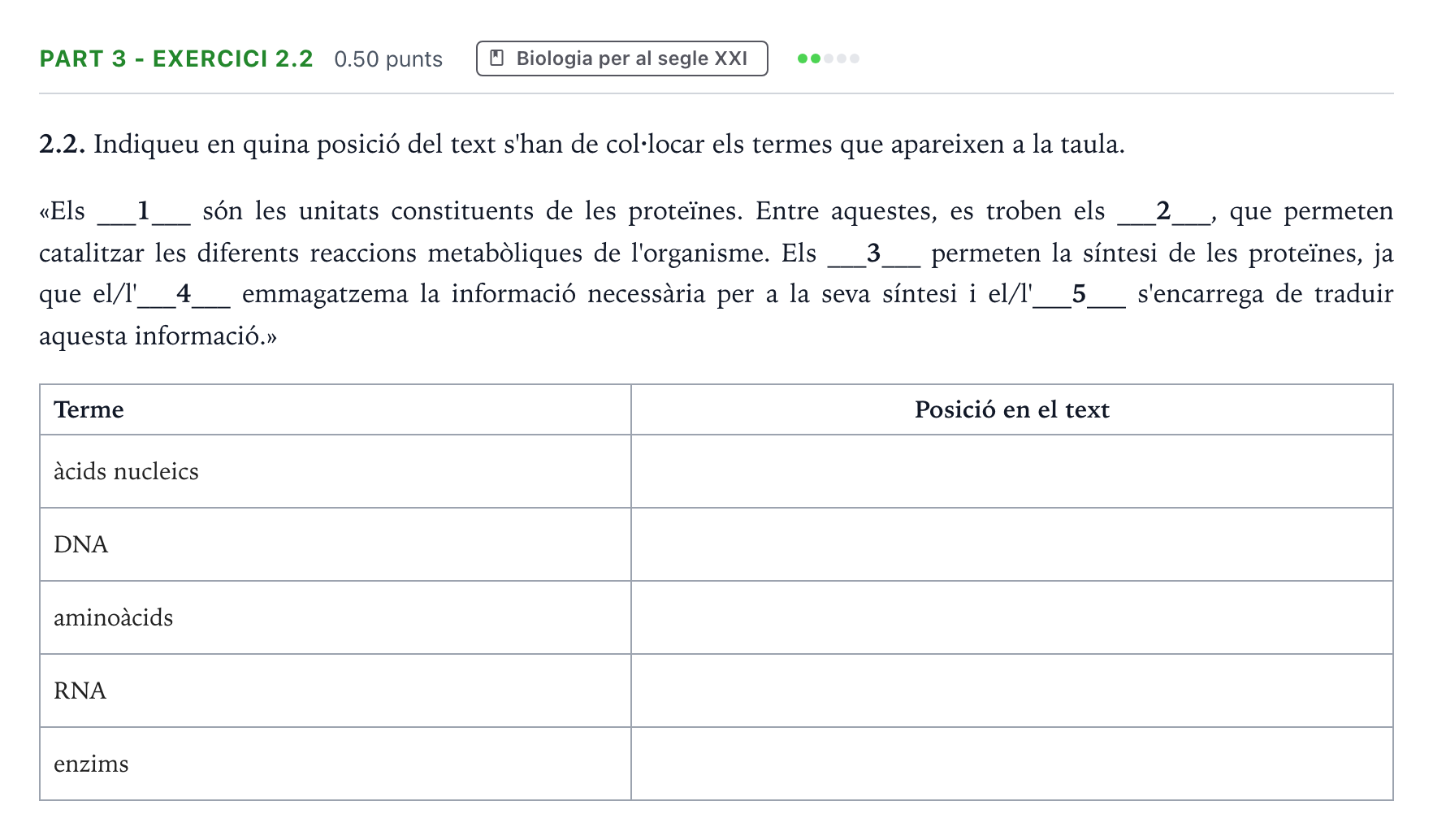 Enunciado: Part 3 - Exercici 2.2 · Ciencias Generales Selectividad Cataluña Juny Serie 1 2025