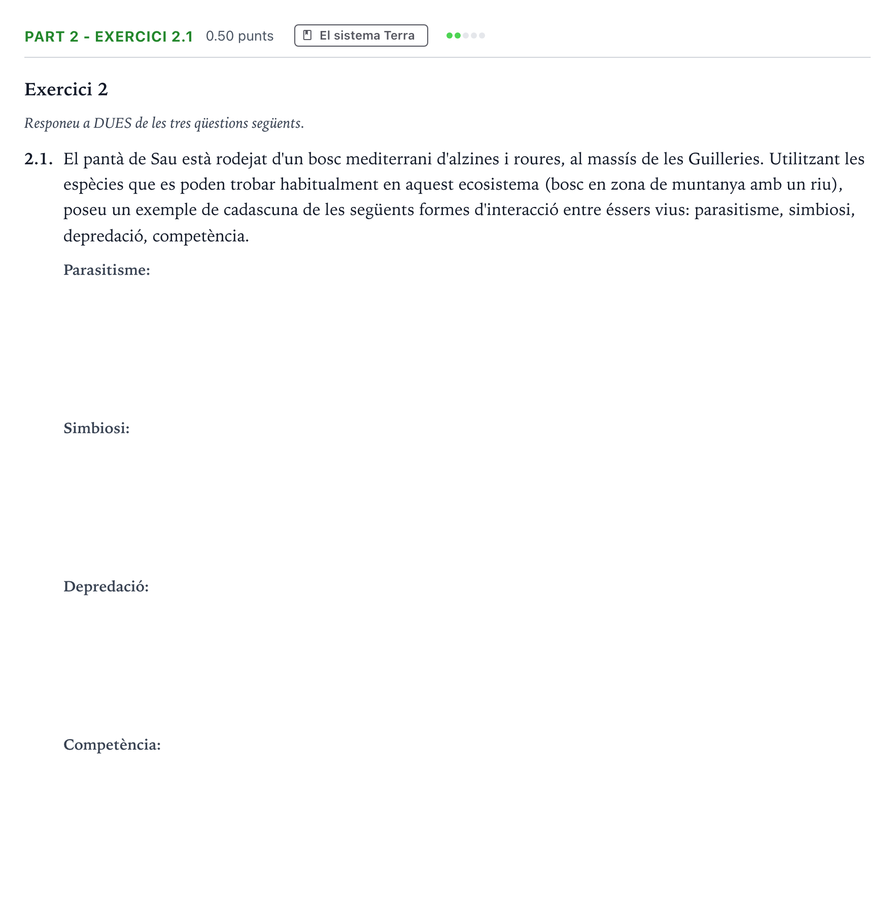 Enunciado: Part 2 - Exercici 2.1 · Ciencias Generales Selectividad Cataluña Juny Serie 4 2025