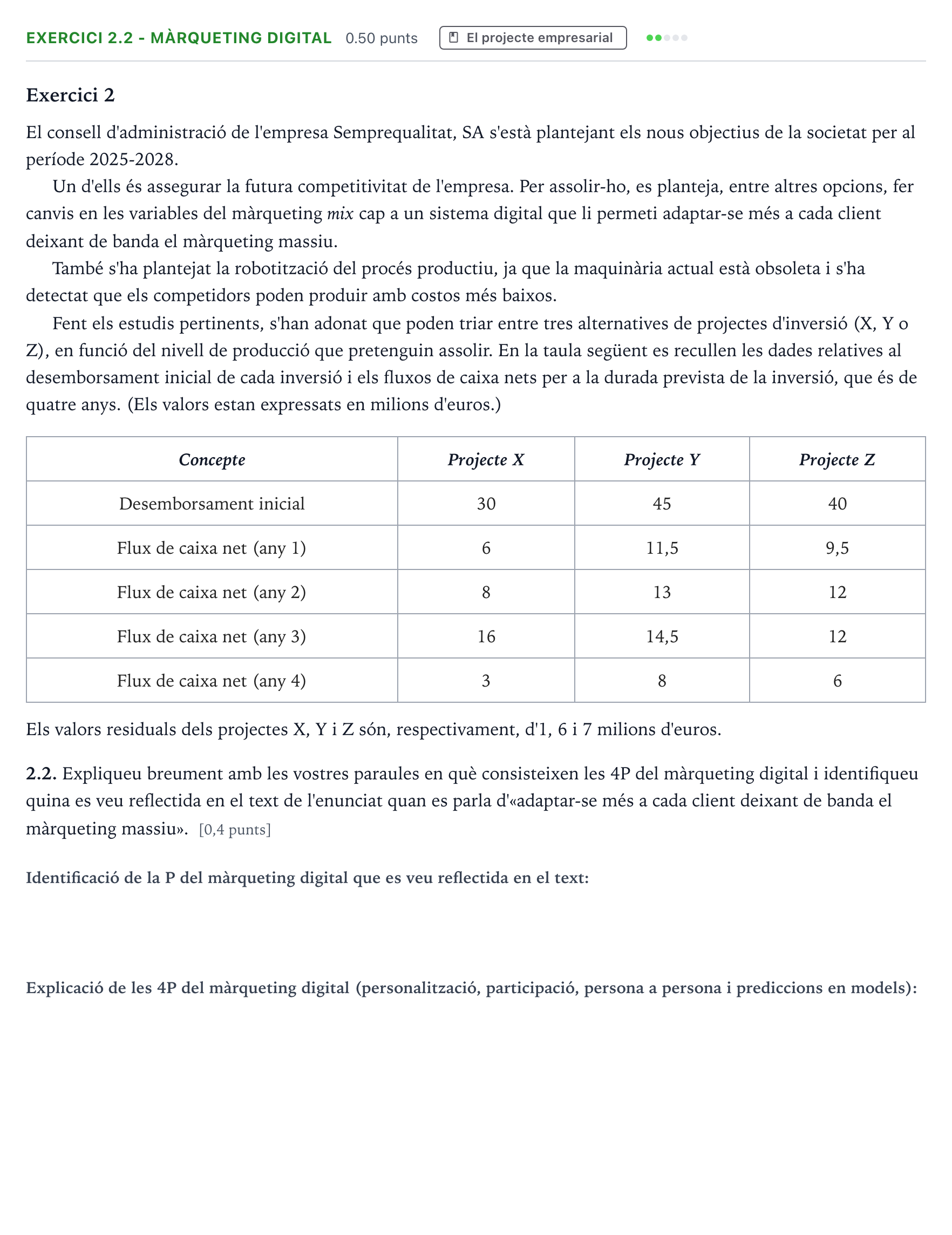 Enunciado: Exercici 2.2 - Màrqueting digital · Economía de la Empresa Selectividad Cataluña Juny Serie 1 2025