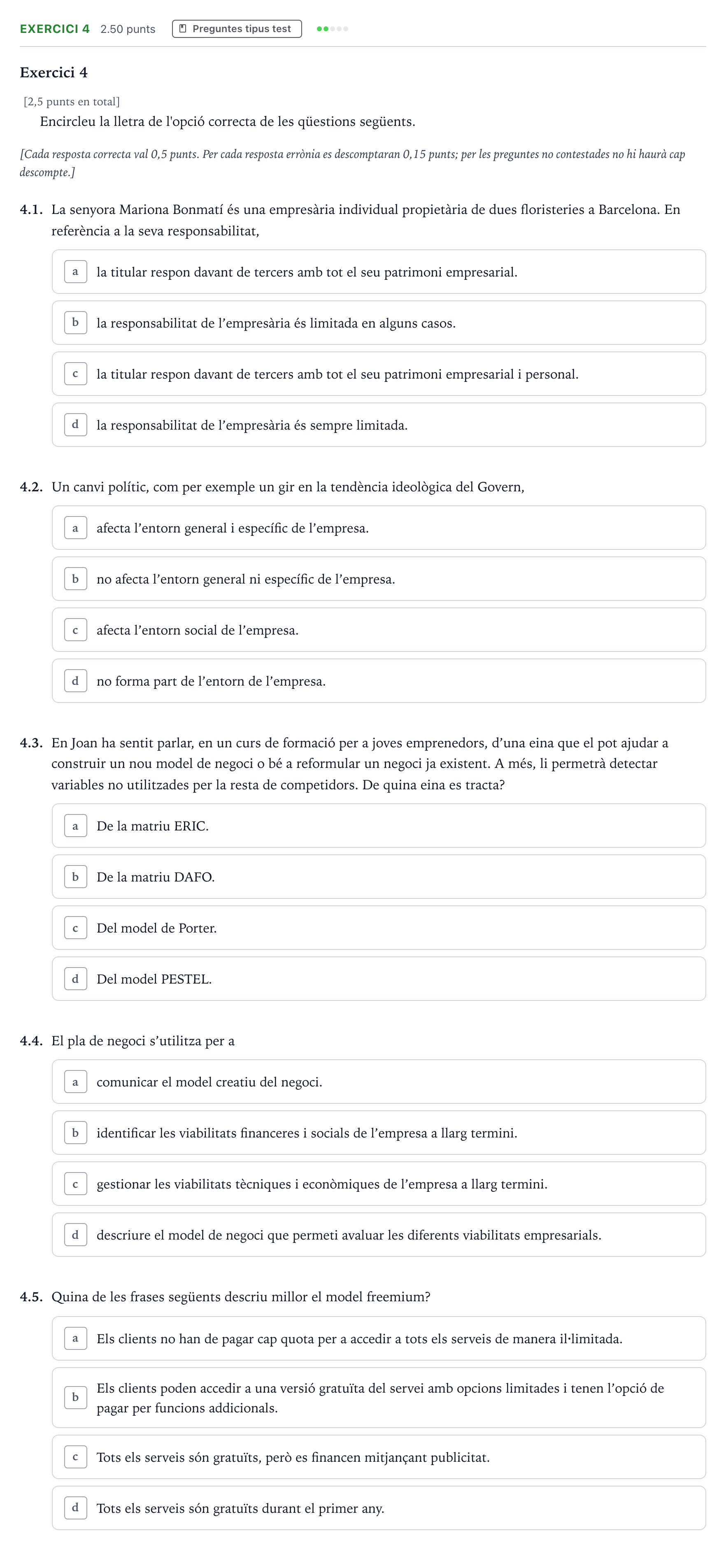 Enunciado: Exercici 4 · Economía de la Empresa Selectividad Cataluña Juny Serie 4 2025
