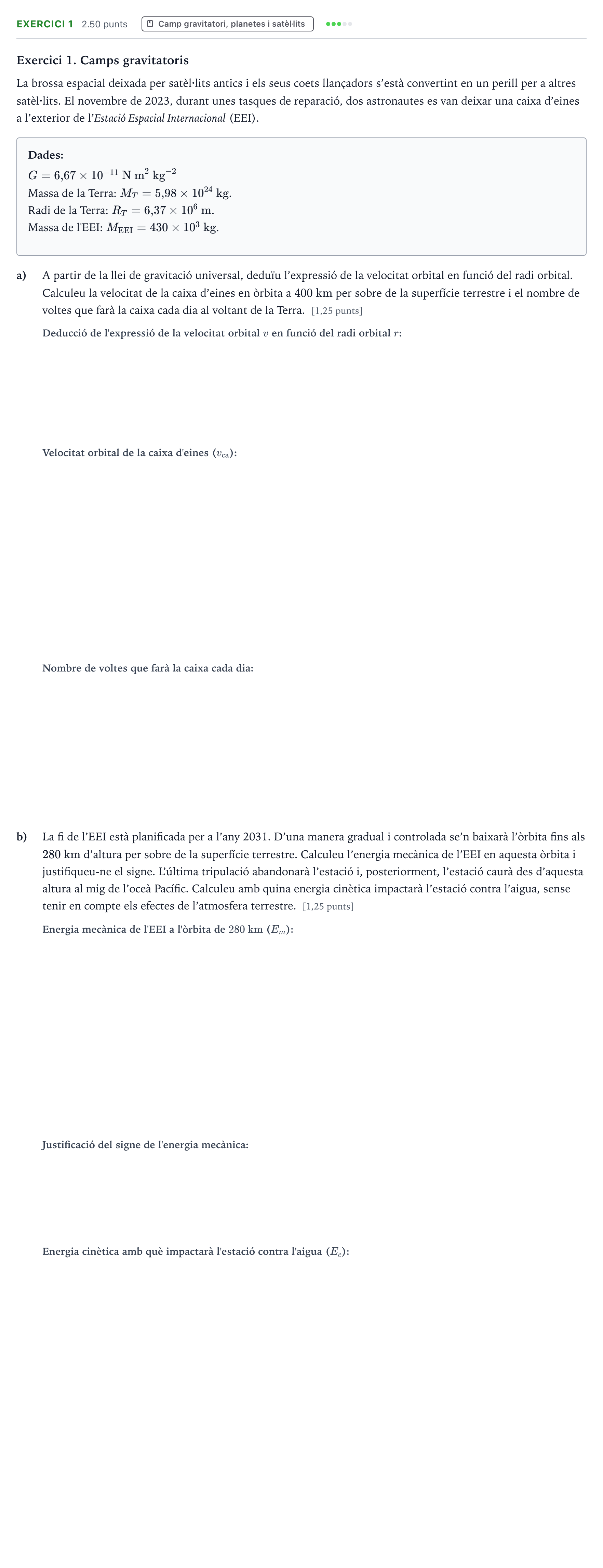 Enunciado: Exercici 1 · Física Selectividad Cataluña Juny Serie 1 2025