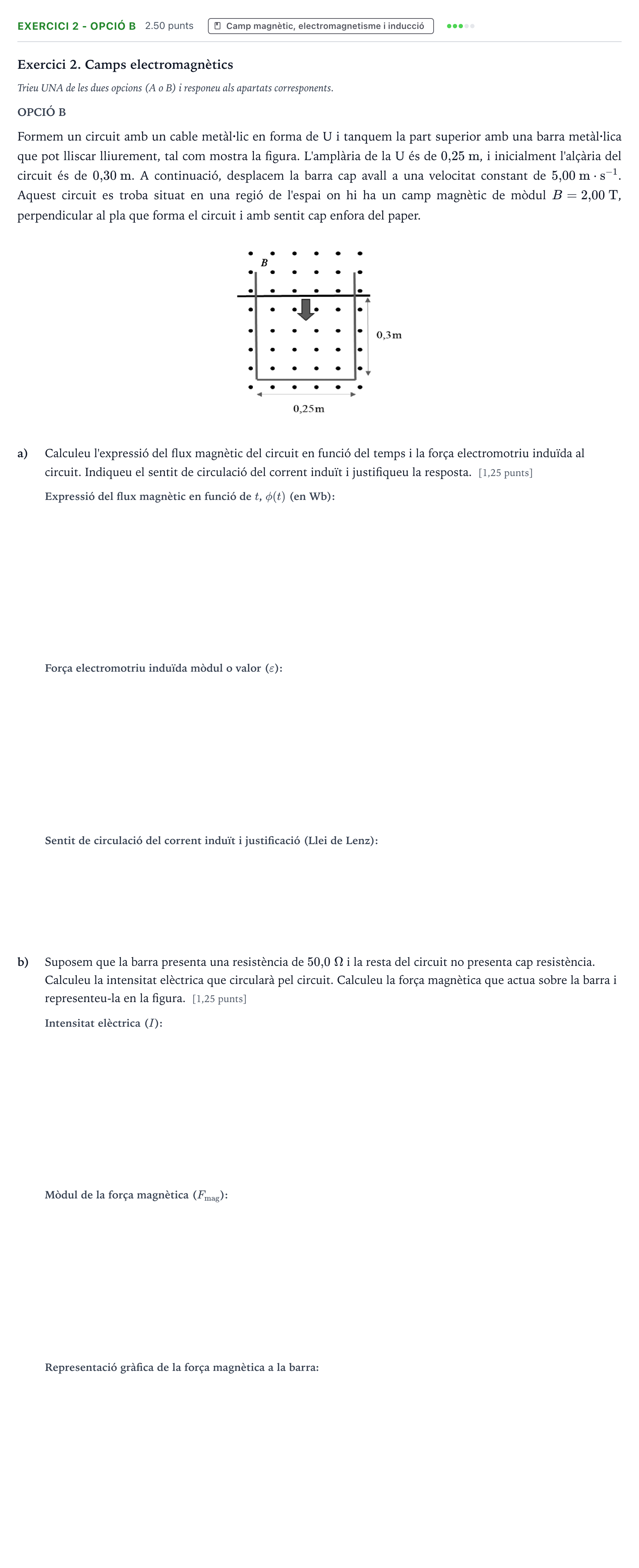 Enunciado: Exercici 2 - Opció B · Física Selectividad Cataluña Juny Serie 1 2025