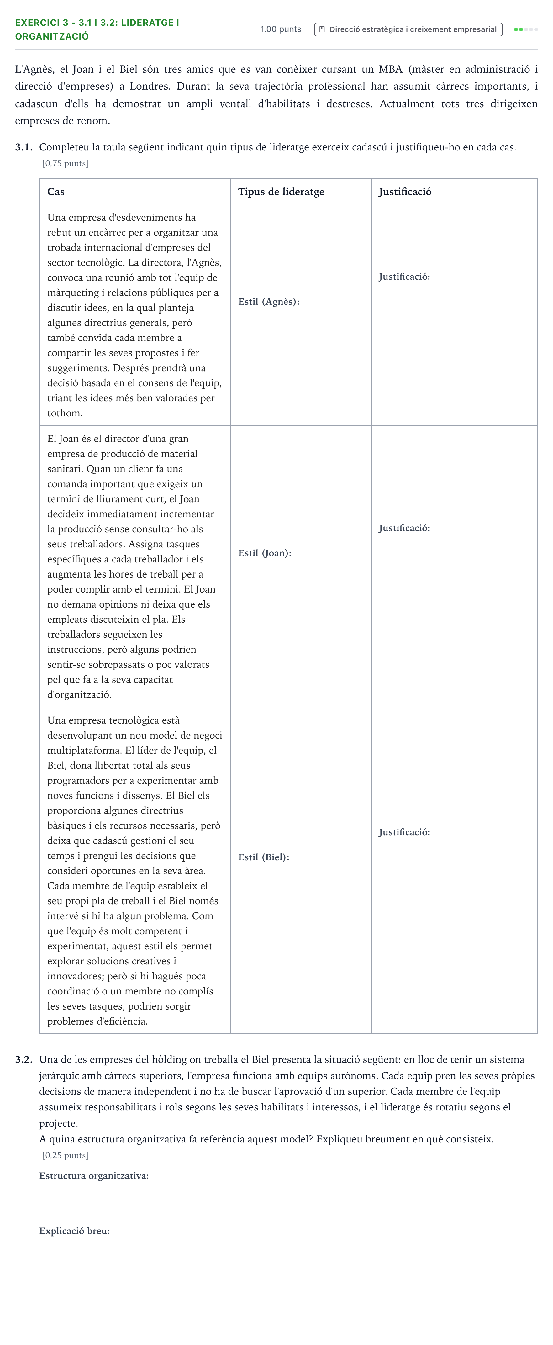 Enunciado: Exercici 3 - 3.1 i 3.2: Lideratge i organització · Economía de la Empresa Selectividad Cataluña Setembre Serie 3 2025