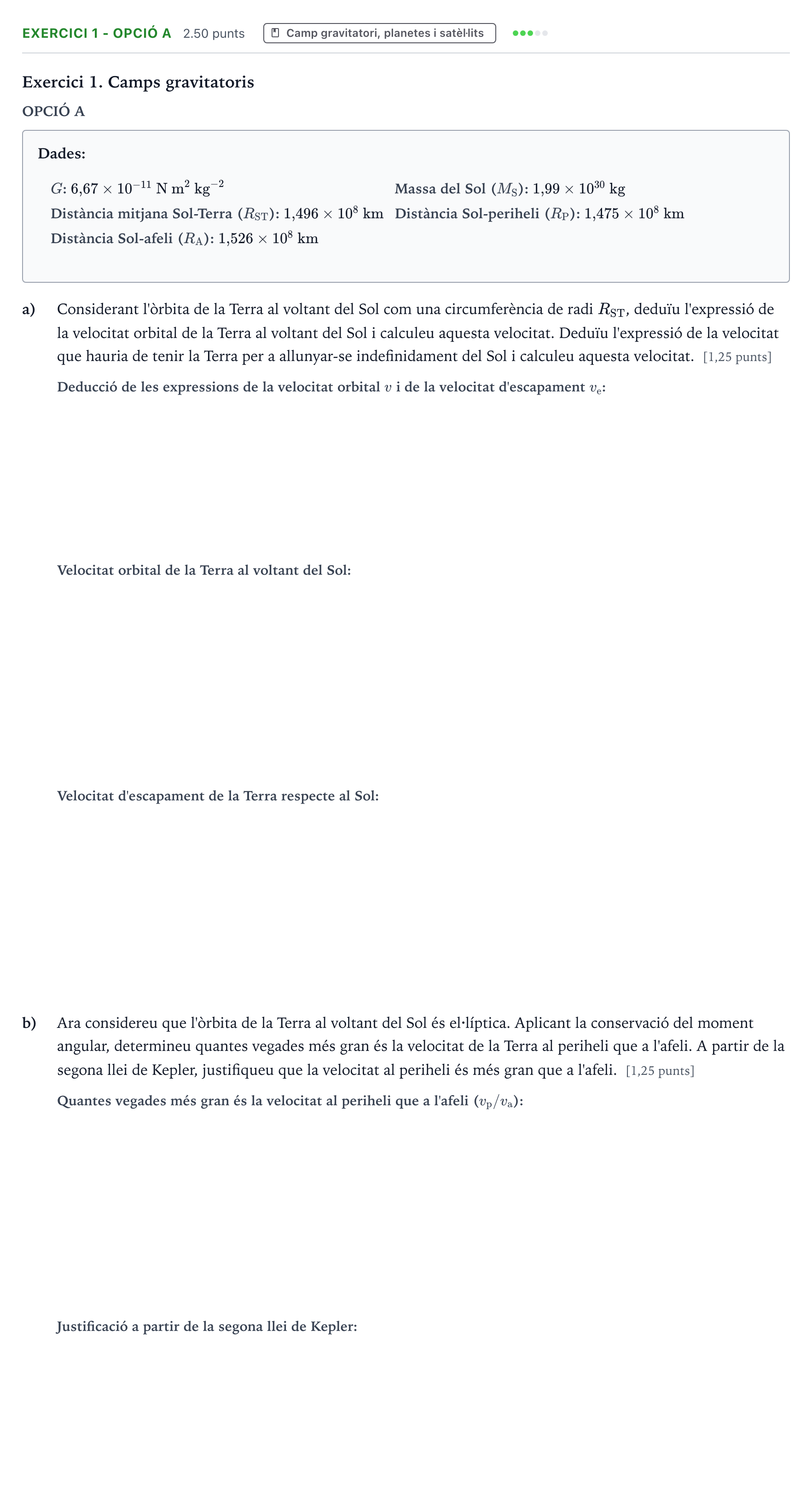 Enunciado: Exercici 1 - Opció A · Física Selectividad Cataluña Juny Serie 4 2025