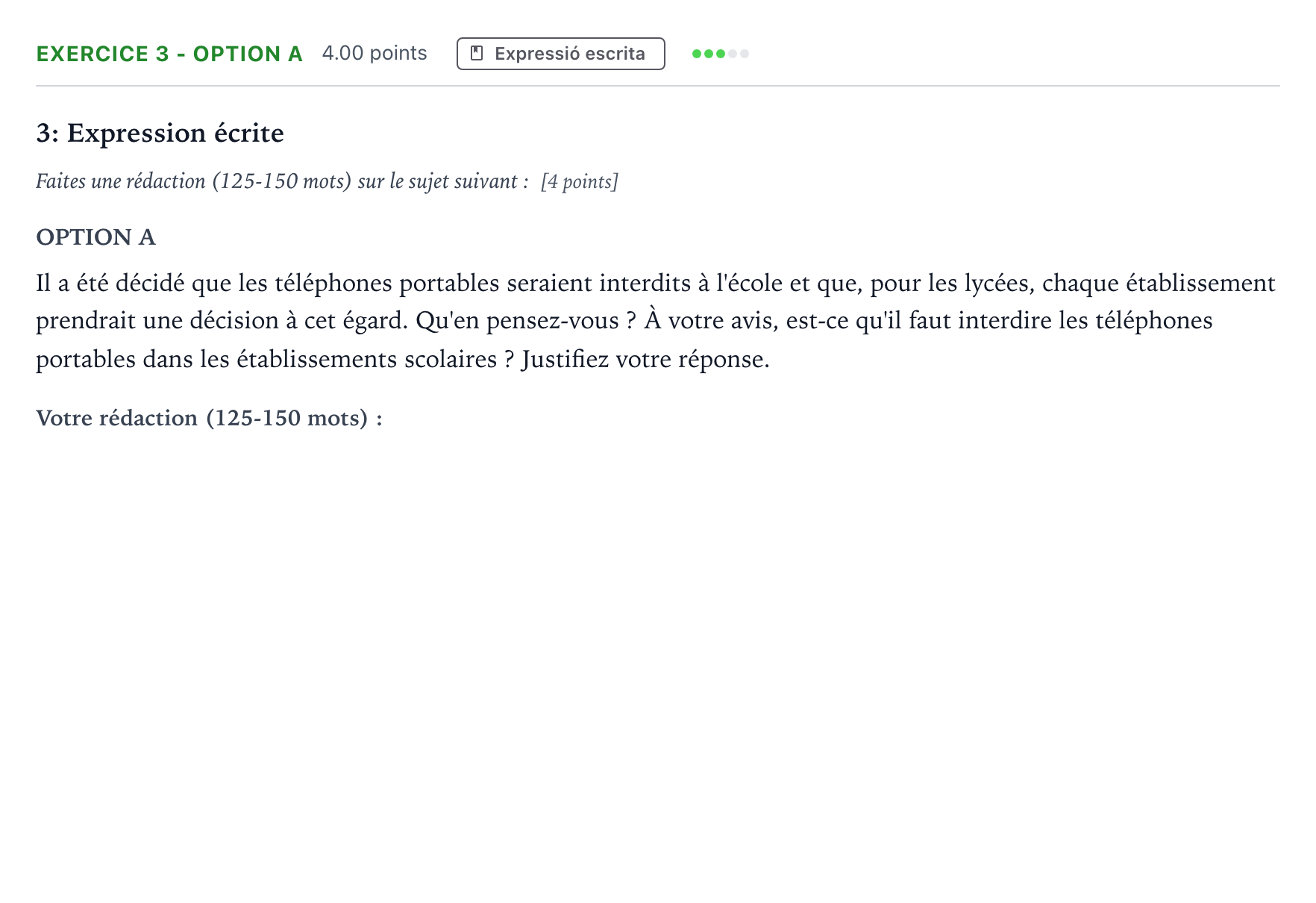 Enunciado: Ejercicio 3 - Option A · Francés Selectividad Cataluña Juny Serie 4 2025