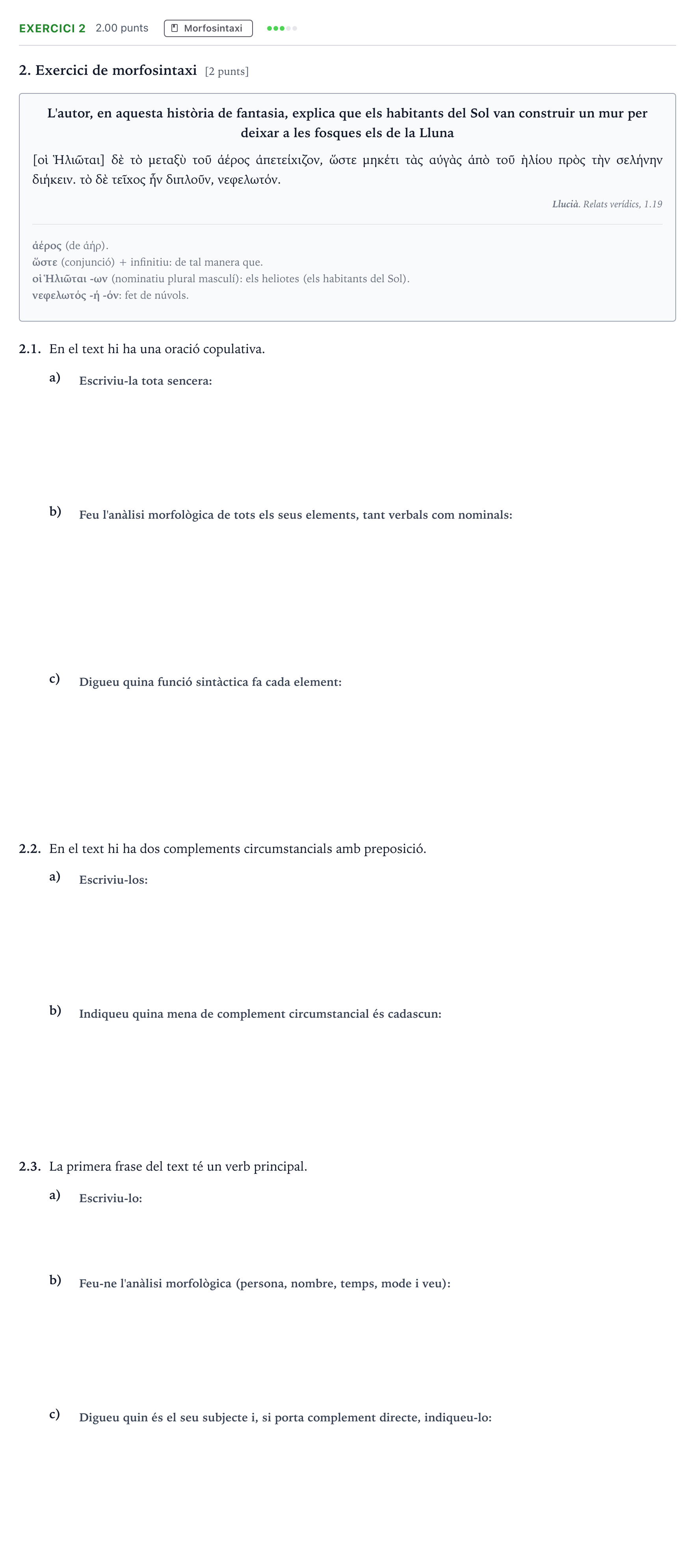 Enunciado: Problema 2 · Griego II Selectividad Cataluña Juny Serie 1 2025