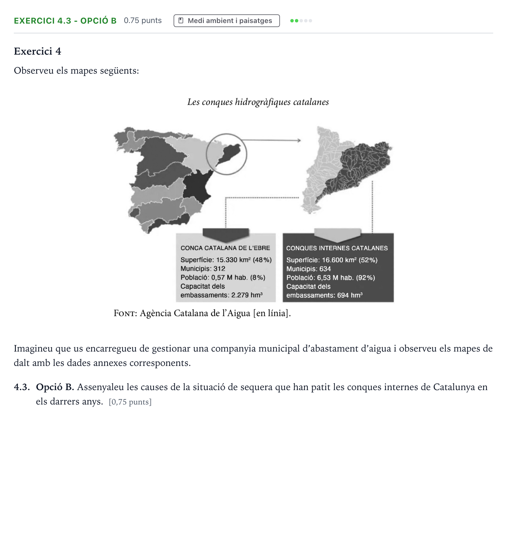 Enunciado: Exercici 4.3 - Opció B · Geografía Selectividad Cataluña Setembre Serie 3 2025