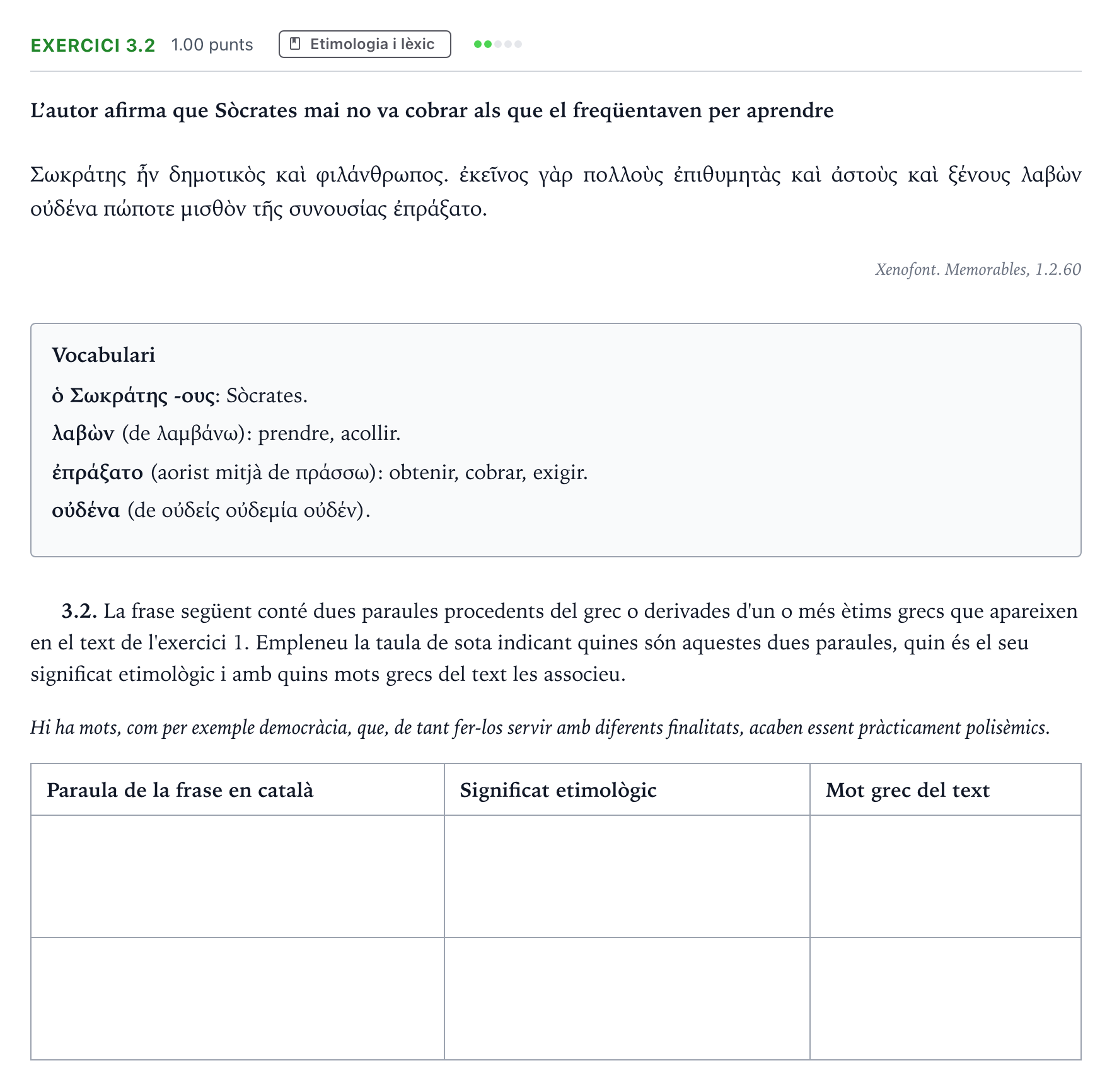 Enunciado: Ejercicio 3.2 · Griego II Selectividad Cataluña Juny Serie 4 2025