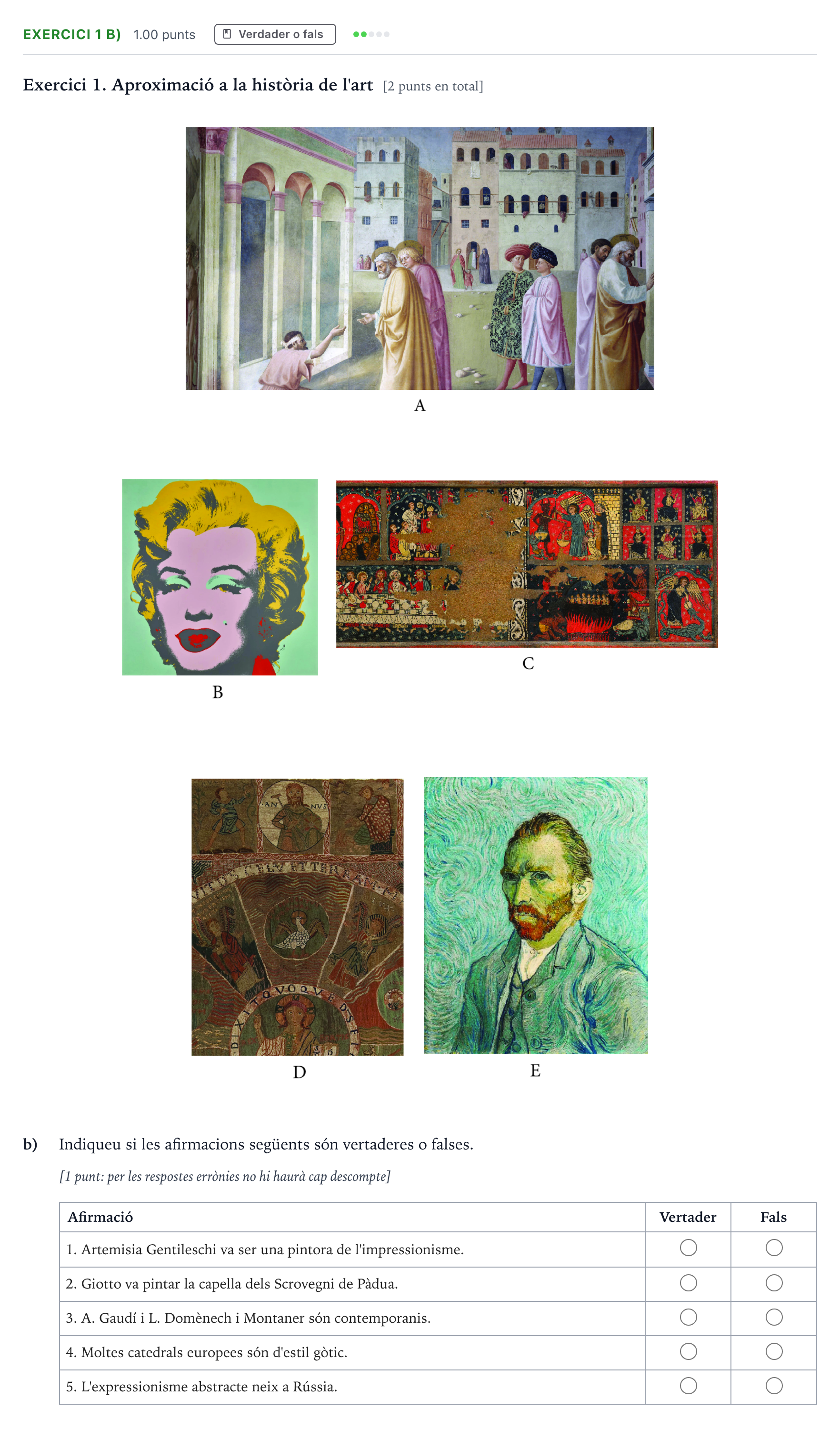 Enunciado: Exercici 1 b) - Verdader o fals · Historia del Arte Selectividad Cataluña Juny Serie 1 2025