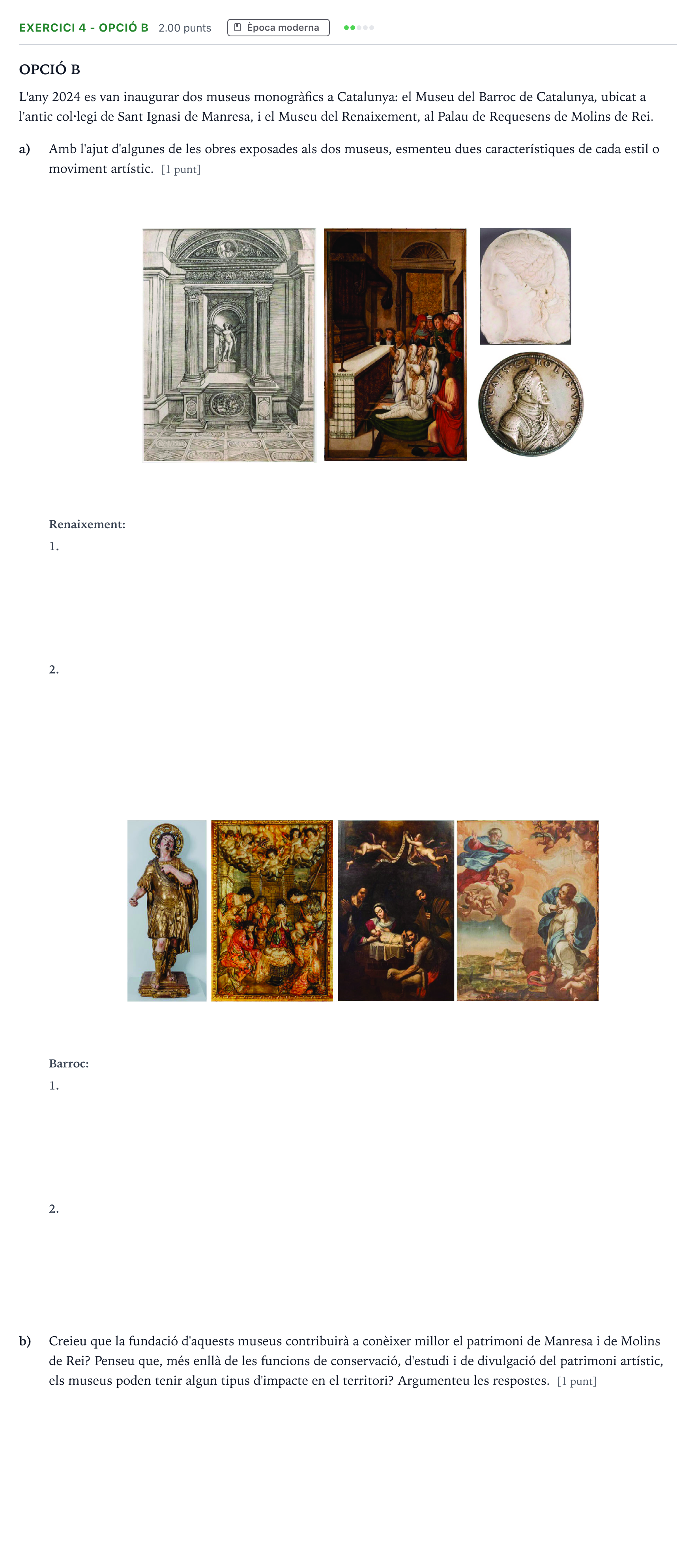 Enunciado: Exercici 4 - Opció B · Historia del Arte Selectividad Cataluña Juny Serie 1 2025