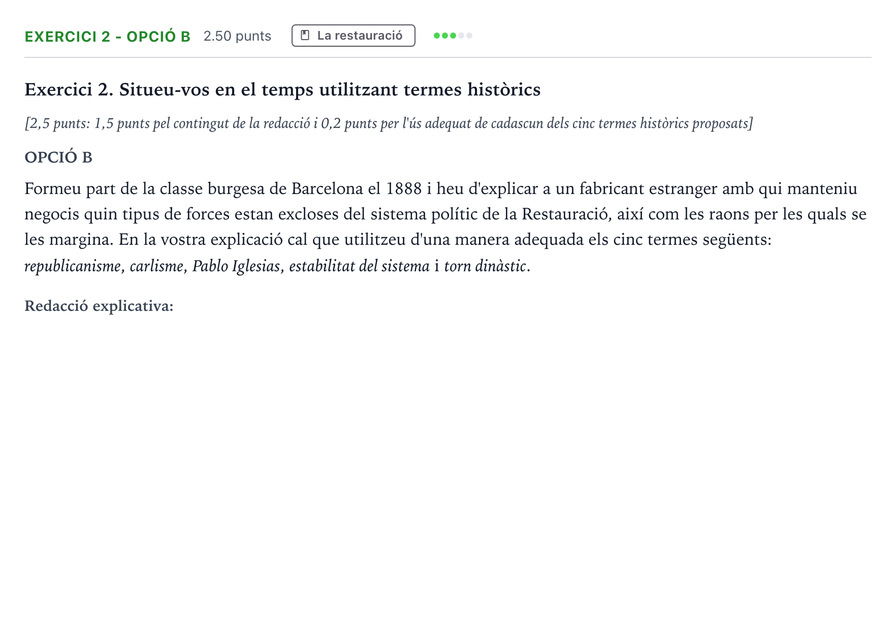 Enunciado: Exercici 2 - Opció B · Historia de España Selectividad Cataluña Setembre Serie 3 2025