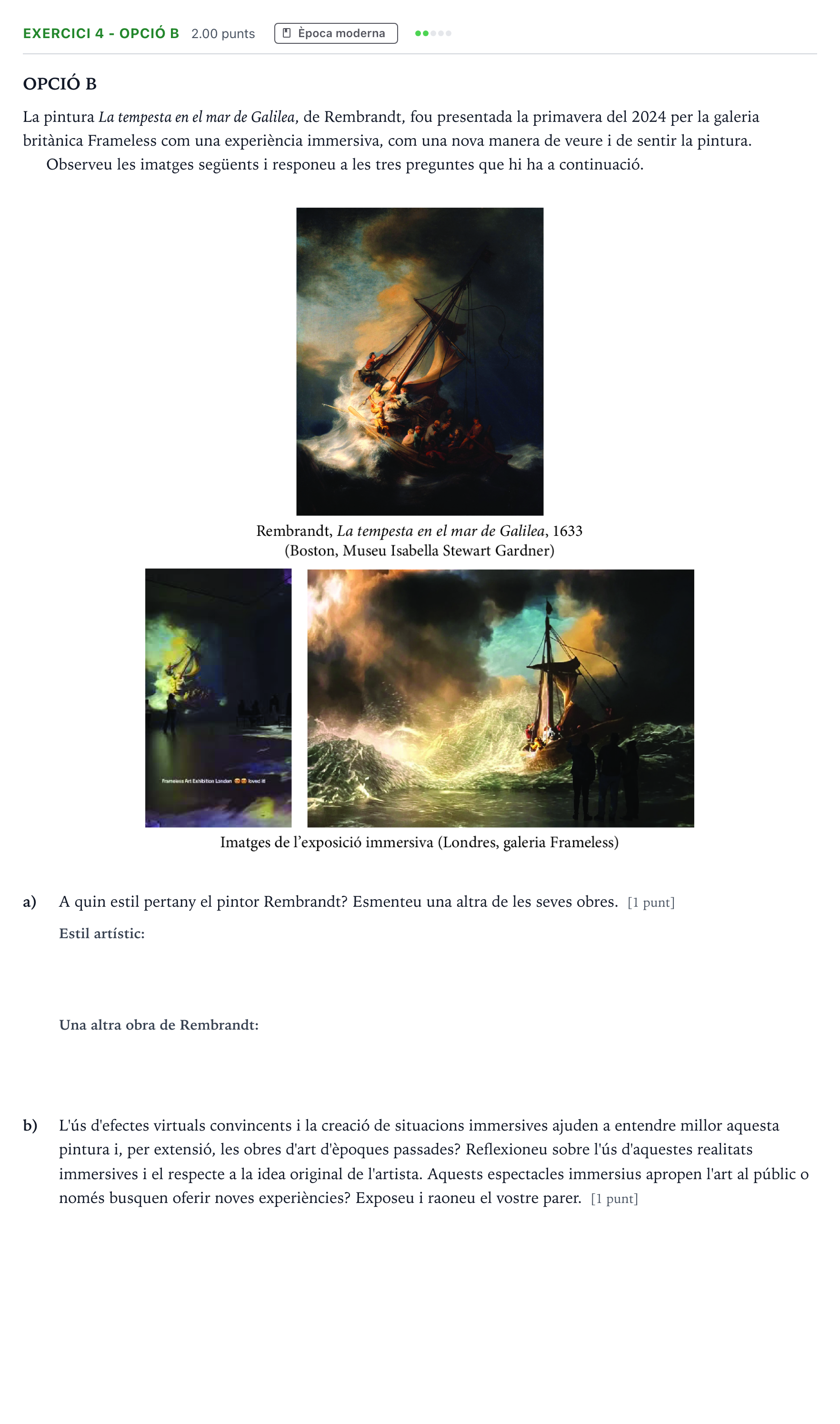 Enunciado: Exercici 4 - Opció B · Historia del Arte Selectividad Cataluña Juny Serie 4 2025