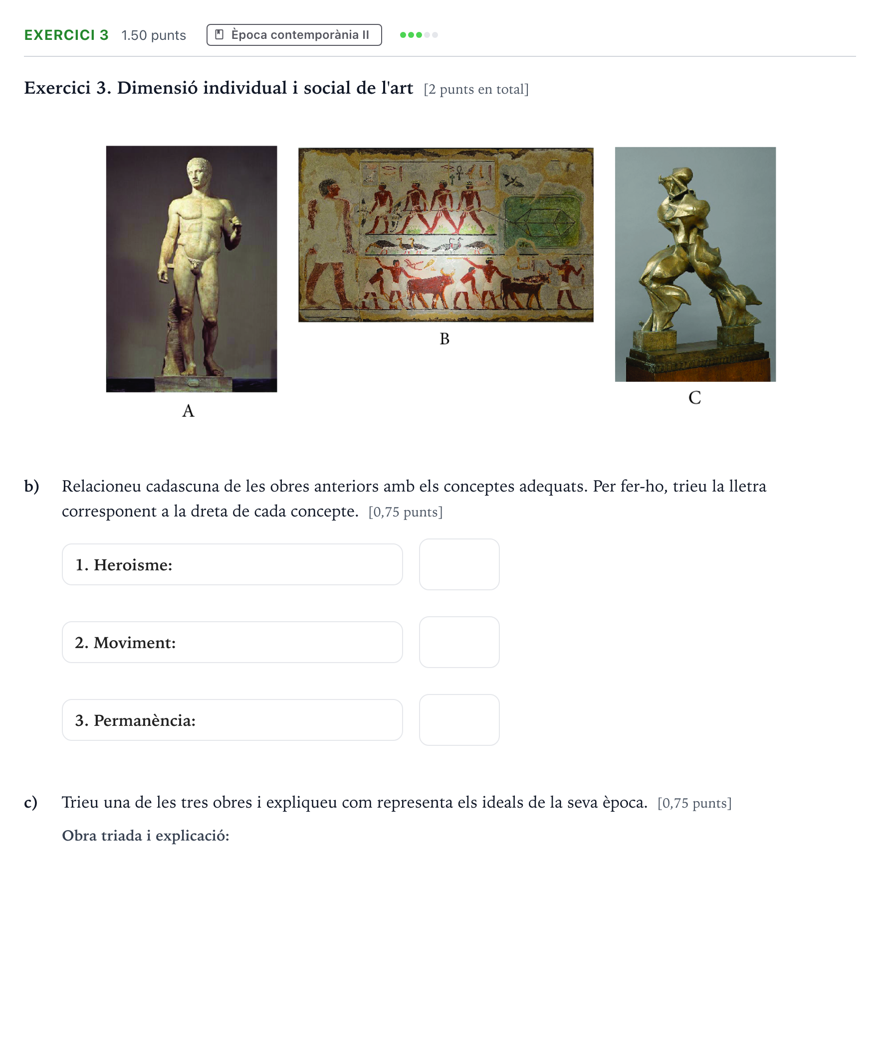 Enunciado: Exercici 3 - Època contemporània II · Historia del Arte Selectividad Cataluña Setembre Serie 3 2025
