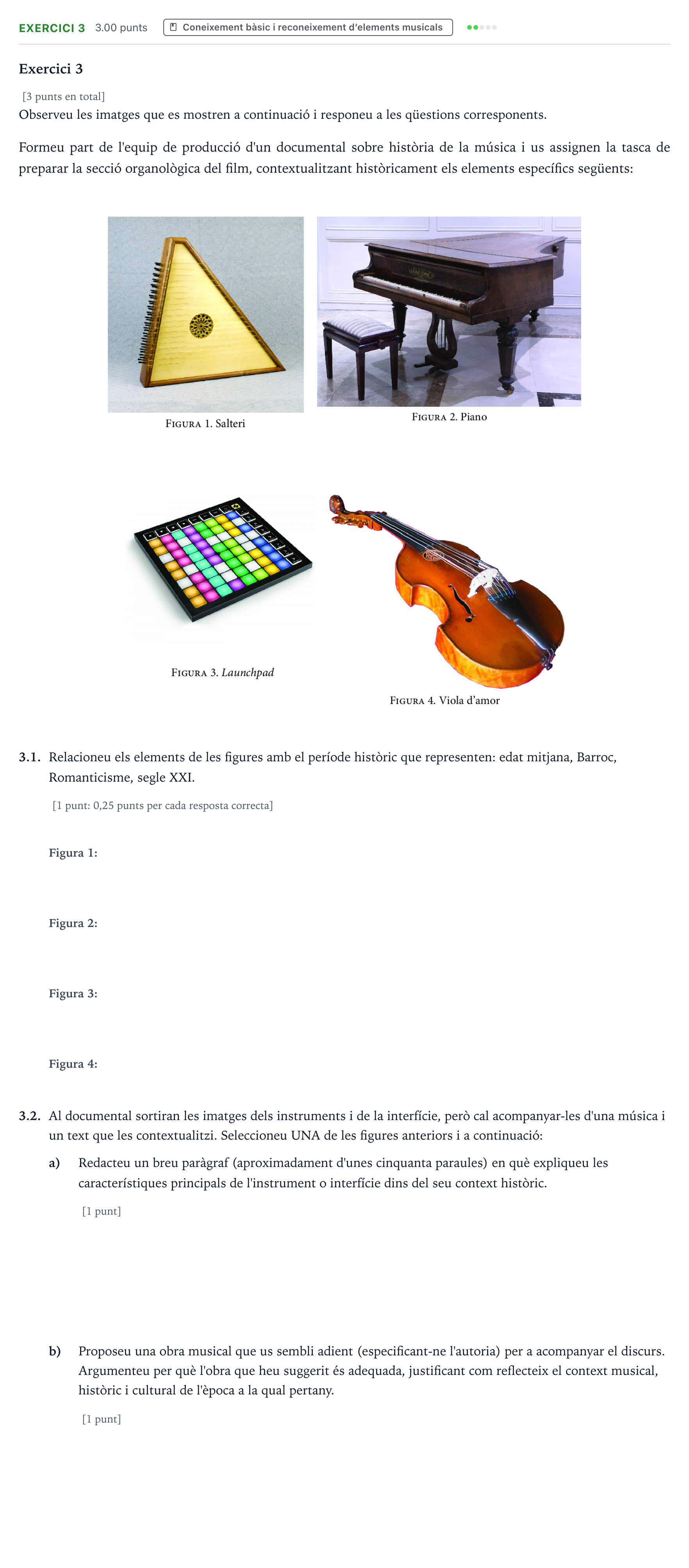 Enunciado: Exercici 3 · Historia de la Música y de la Danza Selectividad Cataluña Juny Serie 1 2025