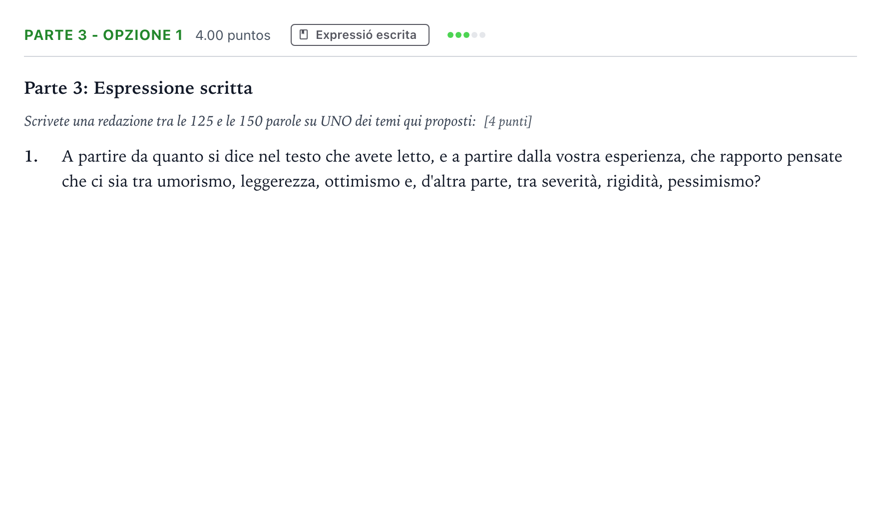 Enunciado: Ejercicio Parte 3 - Opzione 1 · Italiano Selectividad Cataluña Juny Serie 4 2025