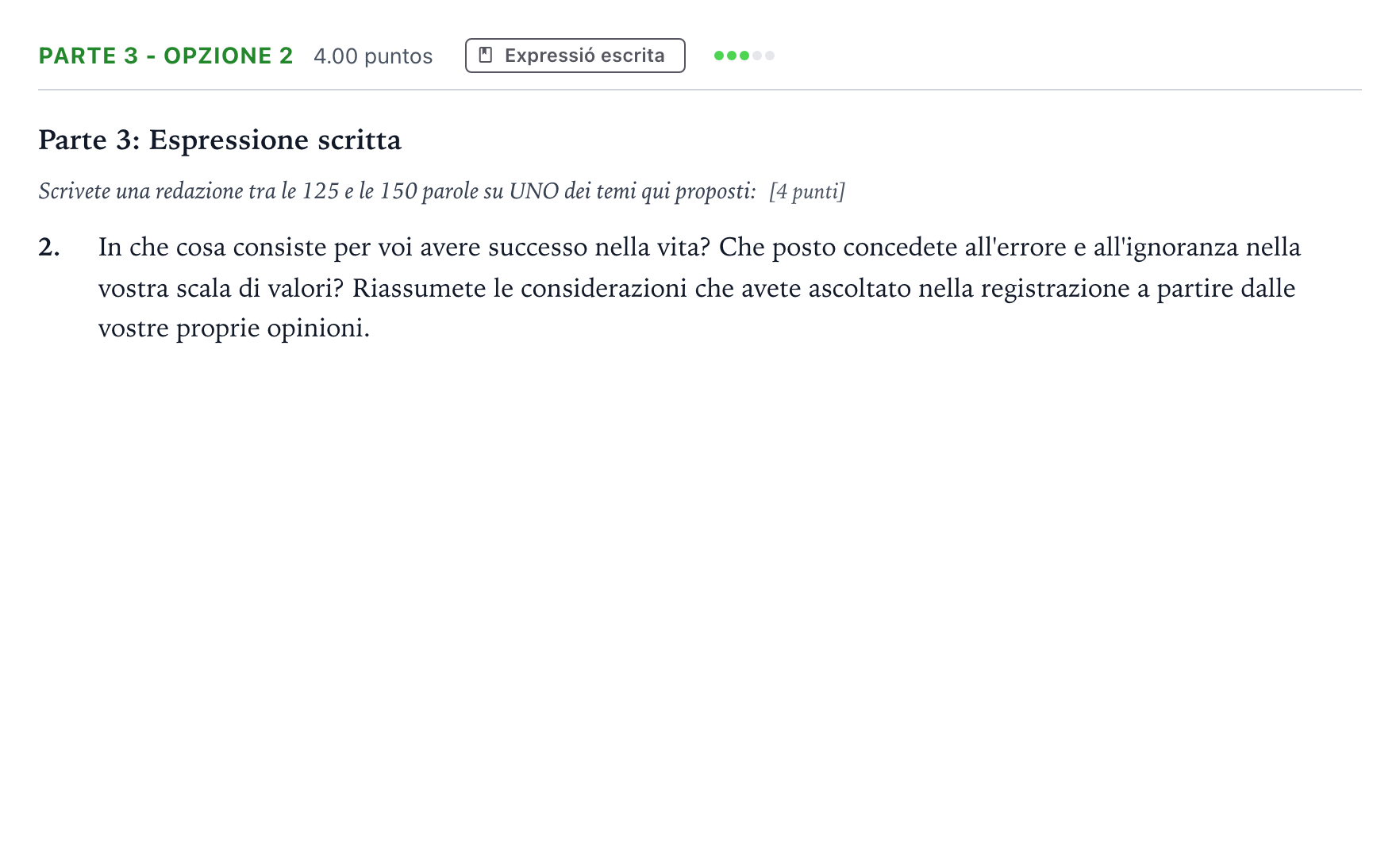 Enunciado: Ejercicio Parte 3 - Opzione 2 · Italiano Selectividad Cataluña Juny Serie 4 2025