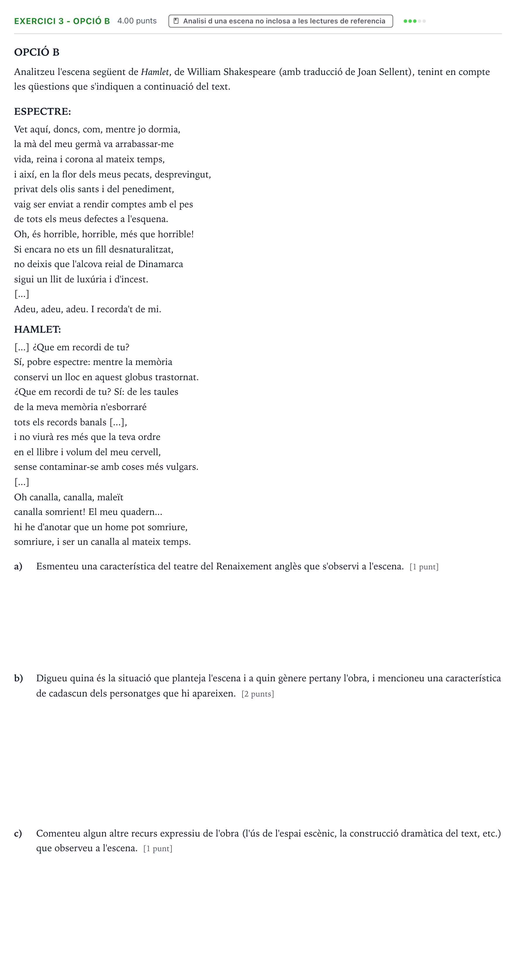 Enunciado: Exercici 3 - Opció B · Literatura Dramática Selectividad Cataluña Juny Serie 1 2025