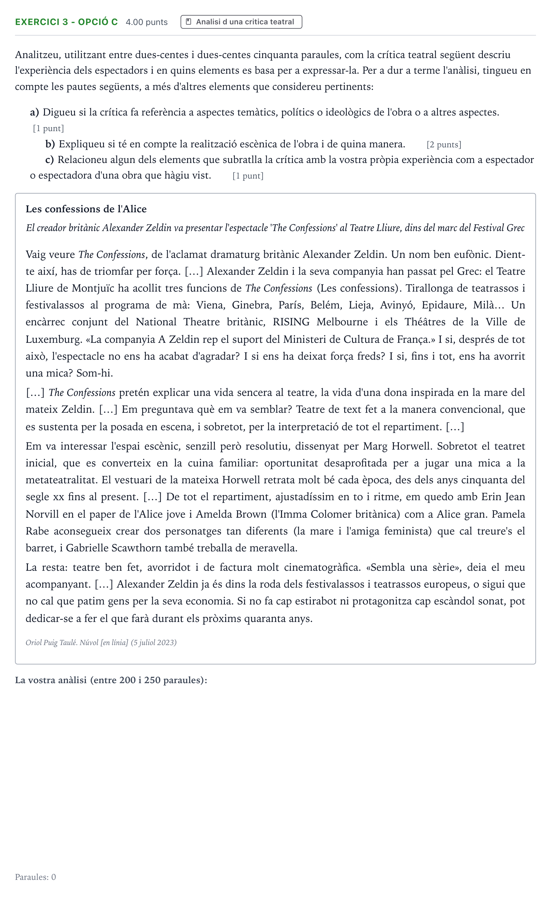 Enunciado: Exercici 3 - Opció C · Literatura Dramática Selectividad Cataluña Juny Serie 4 2025